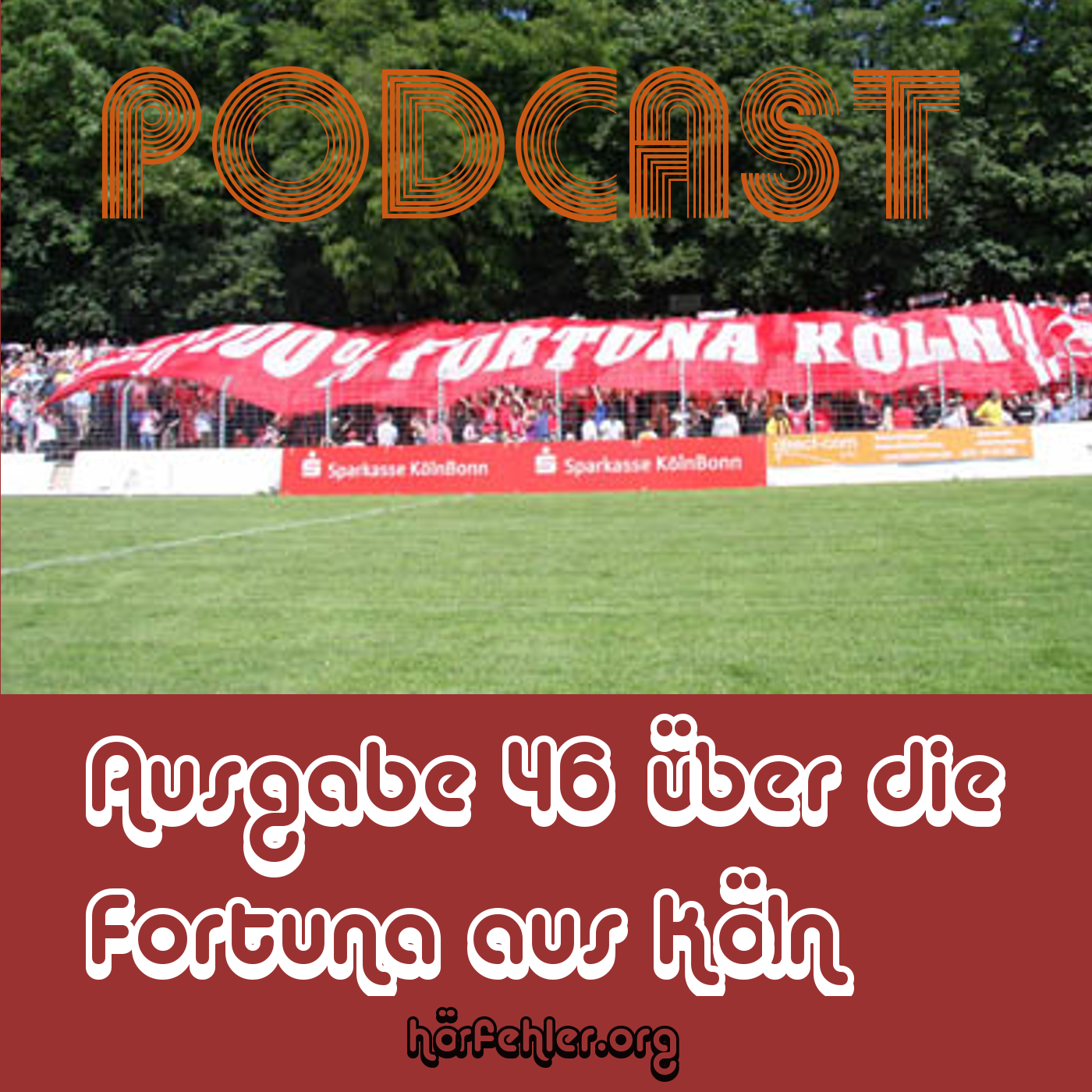 Hörfehler - Podcast zu Fussballhistorie und Kultur