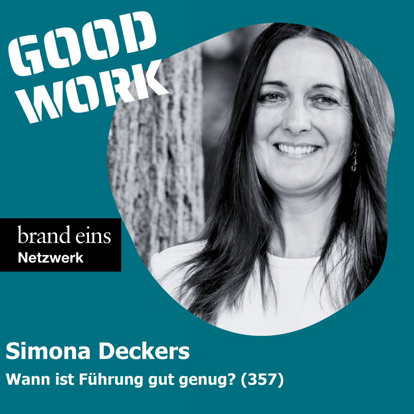 Wann ist Führung gut genug? Simona Deckers (357)