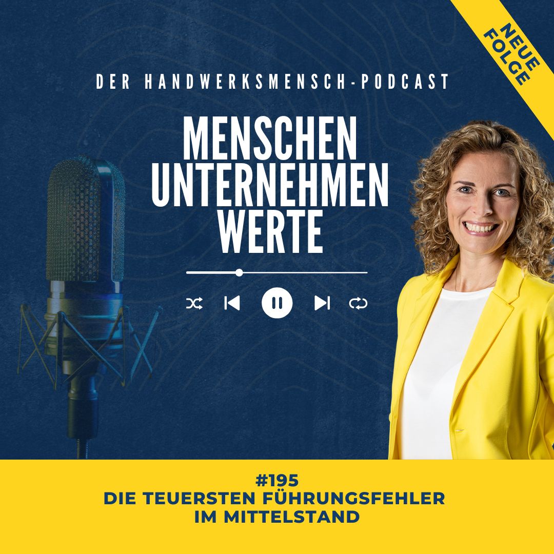 #195 Die teuersten Führungsfehler im Mittelstand