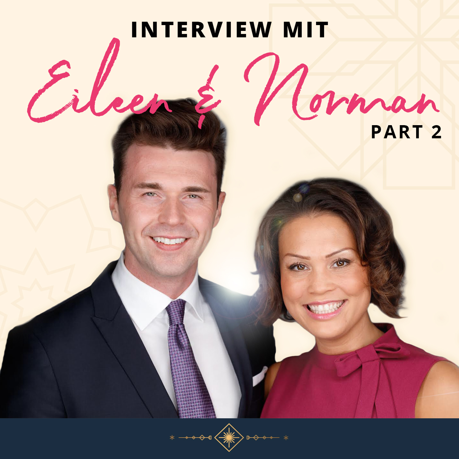 Part 2: Wachse oder Zerfalle - Interview mit den Mindset Coaches Eileen & Norman