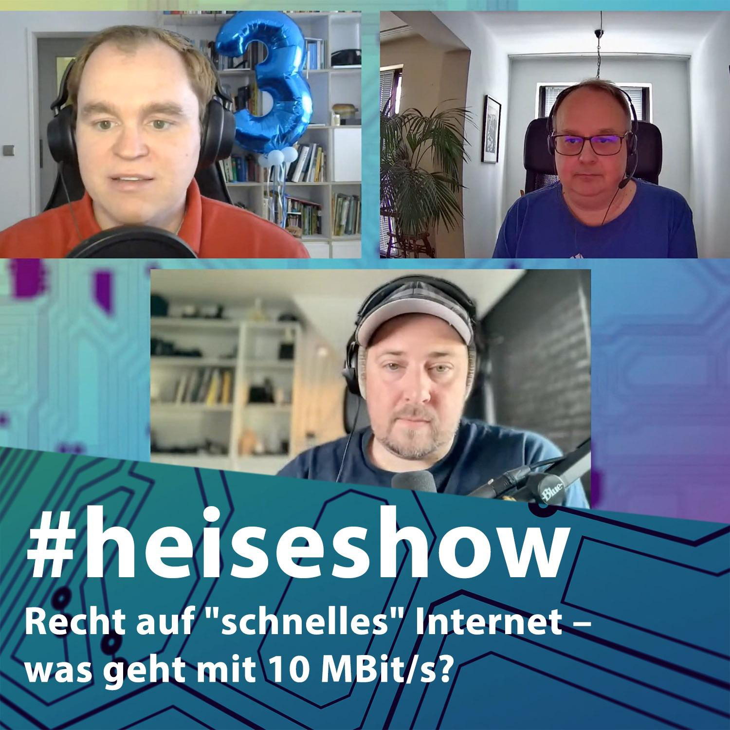 Recht auf ”schnelles” Internet – was geht mit 10 MBit/s? | #heiseshow