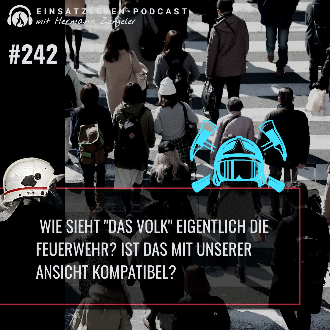 Wie sieht "das Volk" eigentlich die Feuerwehr? episode artwork