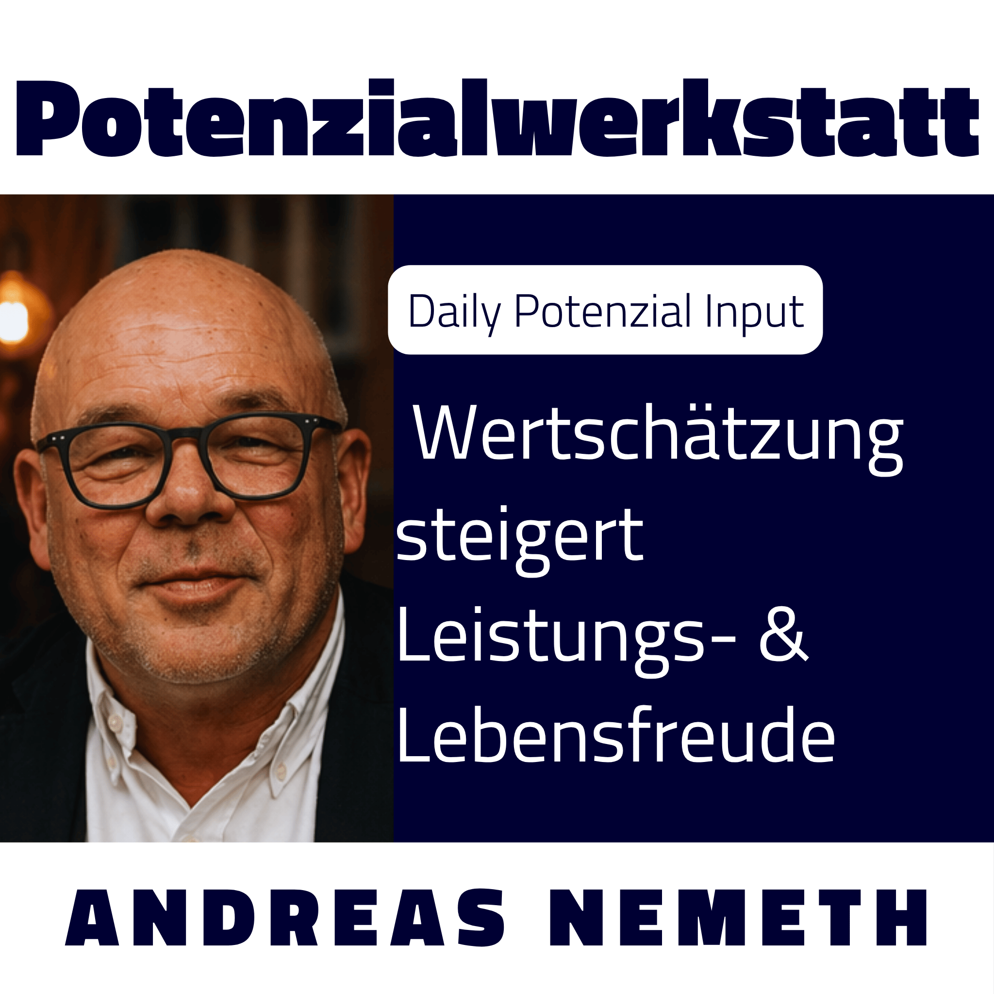 #639 Wertschätzung steigert Leistungs- & Lebensfreude