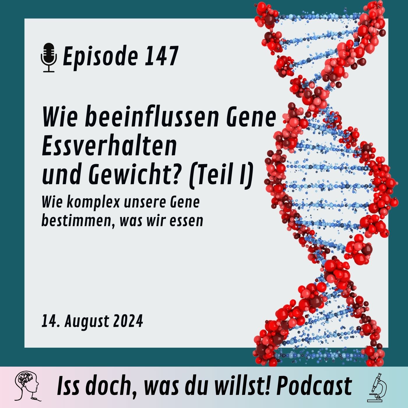 Wie beeinflussen Gene Essverhalten und Gewicht? (Teil I)