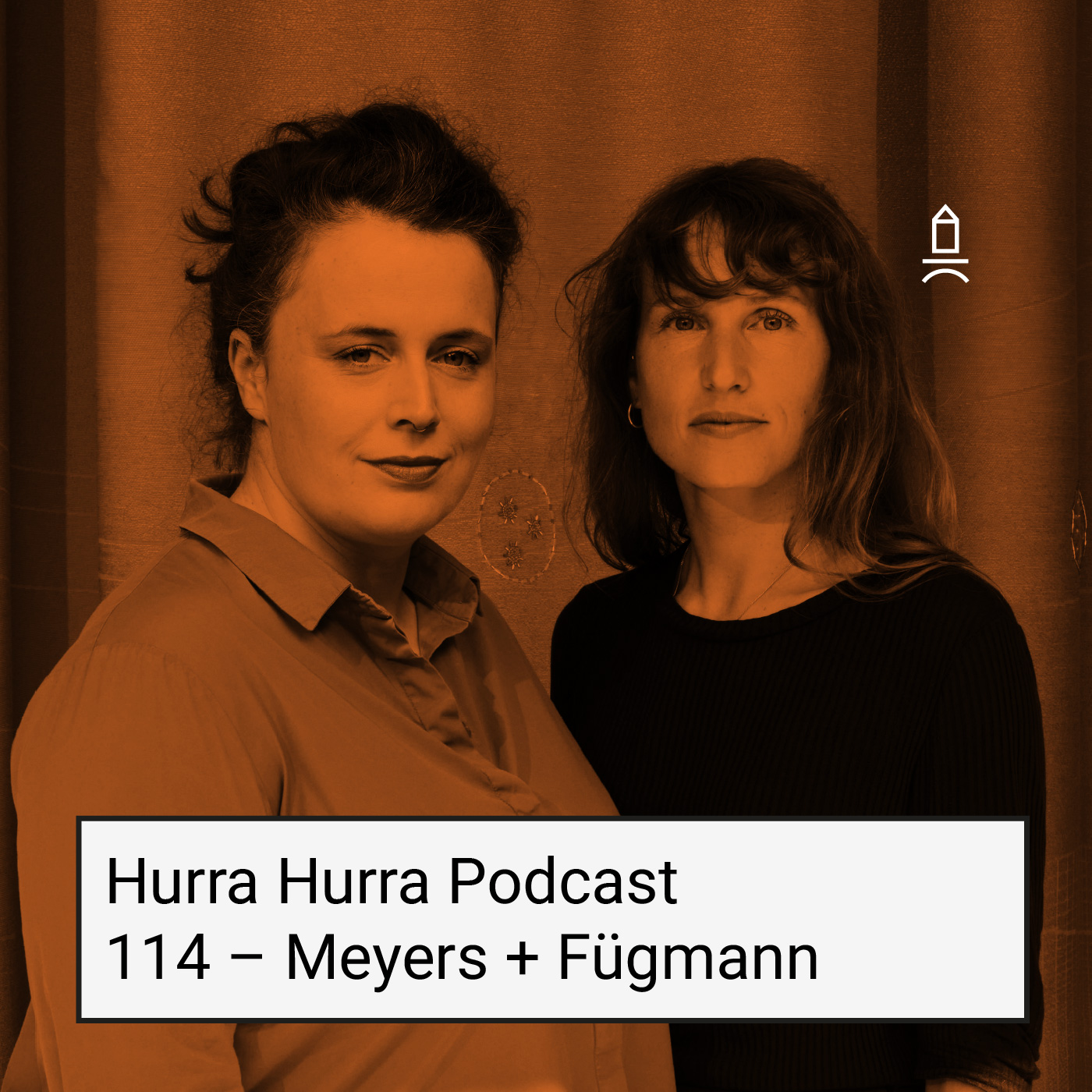 Hurra Hurra – ein Designpodcast der BURG - 114 Hurra Hurra x Meyers + Fügmann
