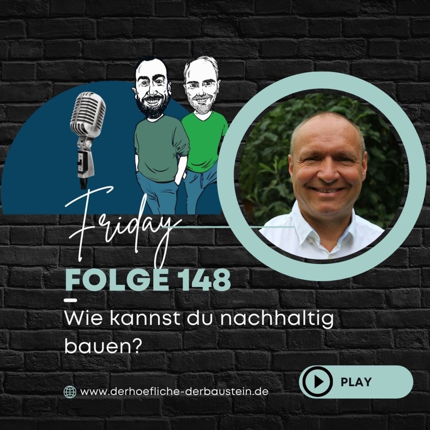 Bau Podcast - der Höfliche & der BAUstein