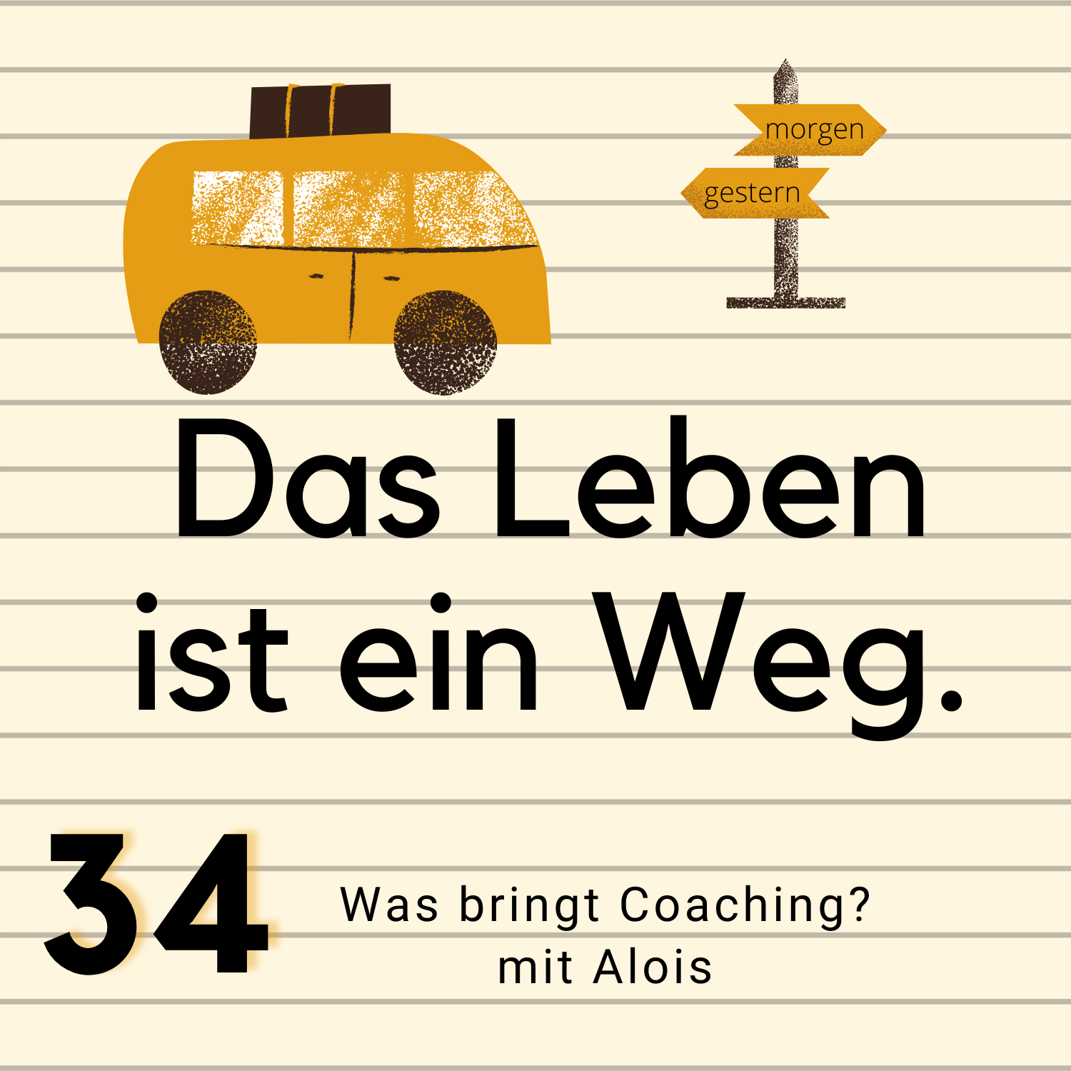 Das Leben ist ein Weg