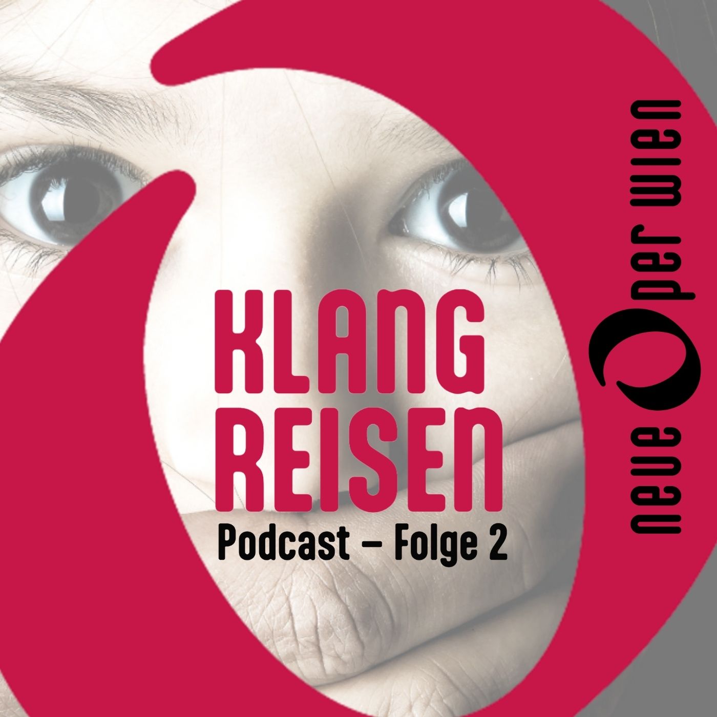 Klangreisen - Der Podcast der Neuen Oper Wien
