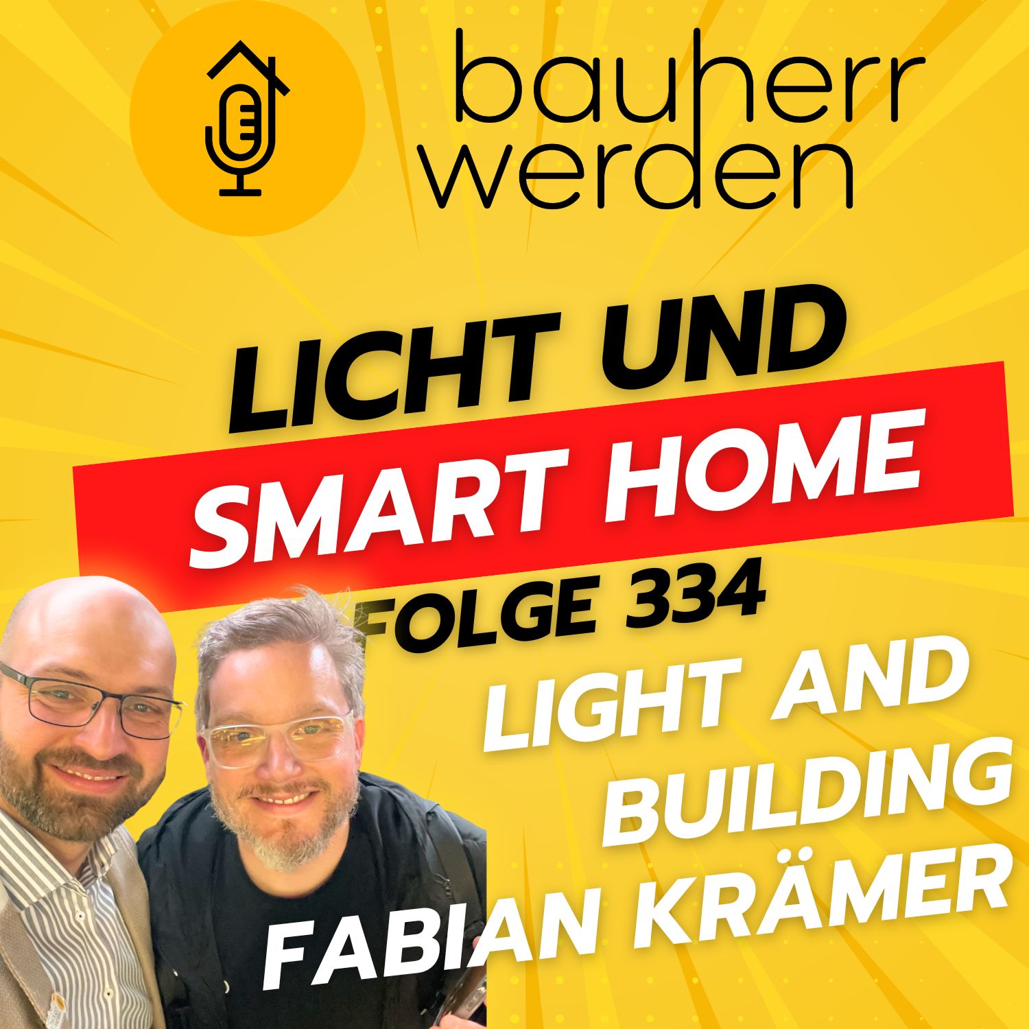 Bauherr werden - dein Podcast rund ums Bauen - Vermeide hohe Kosten, Baufehler und Pfusch am Bau und lerne hier die Grundlagen