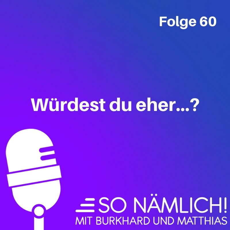 SO NÄMLICH!