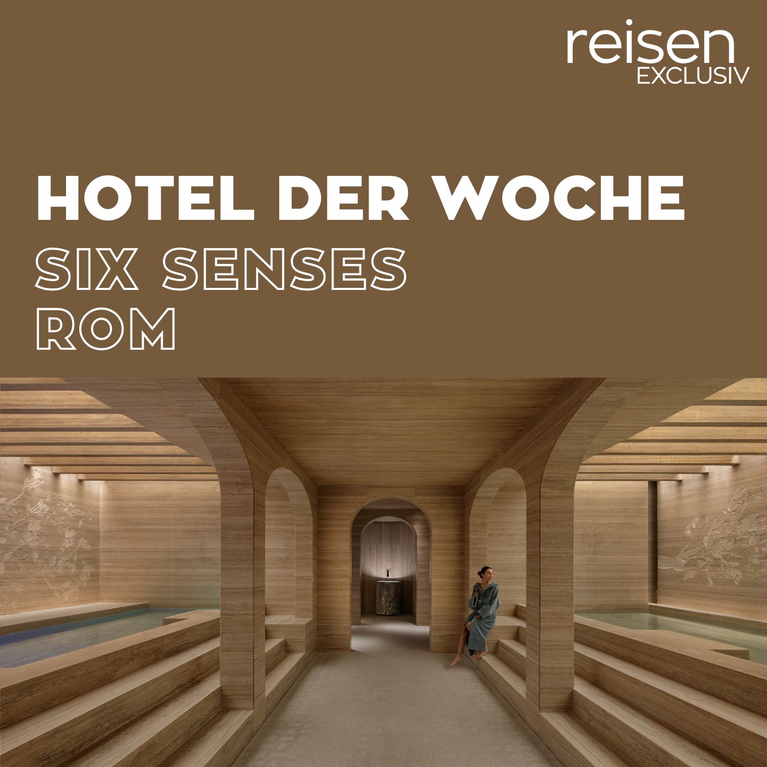 Hotel der Woche - Der Hotel-Podcast von reisen EXCLUSIV