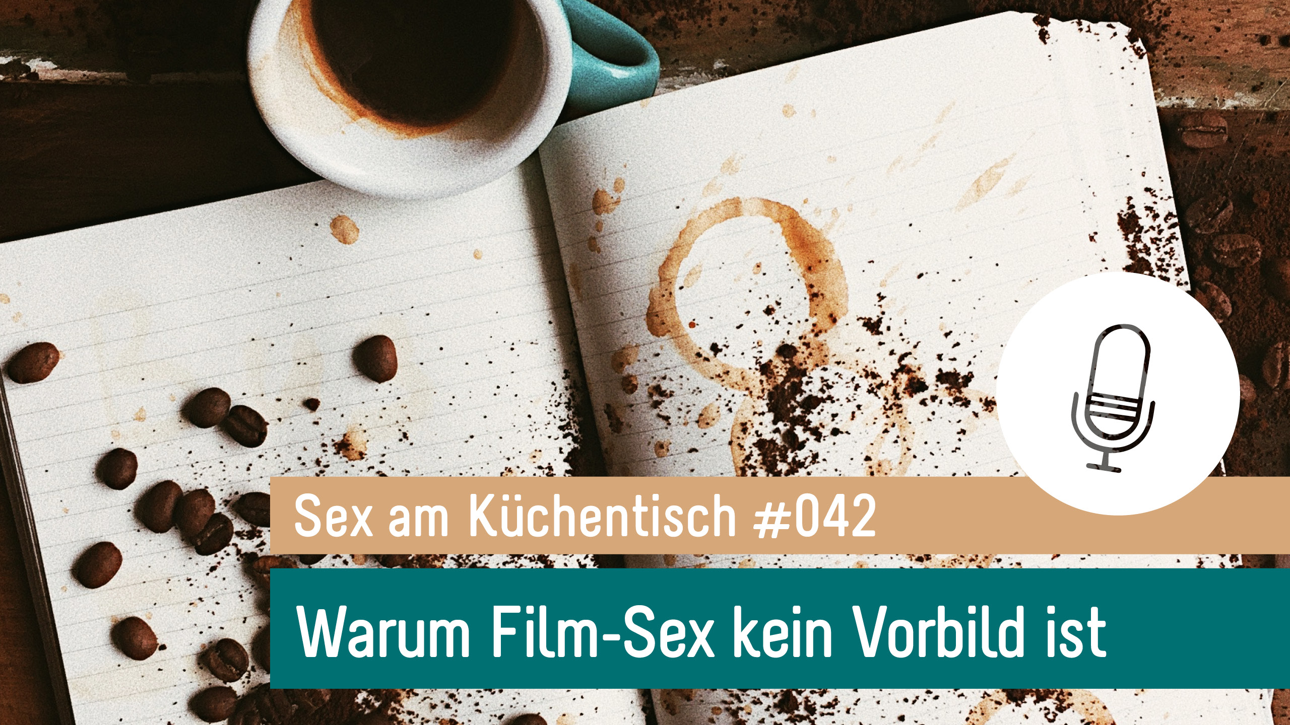 Sex am Küchentisch - Entspannte Sexualität leben
