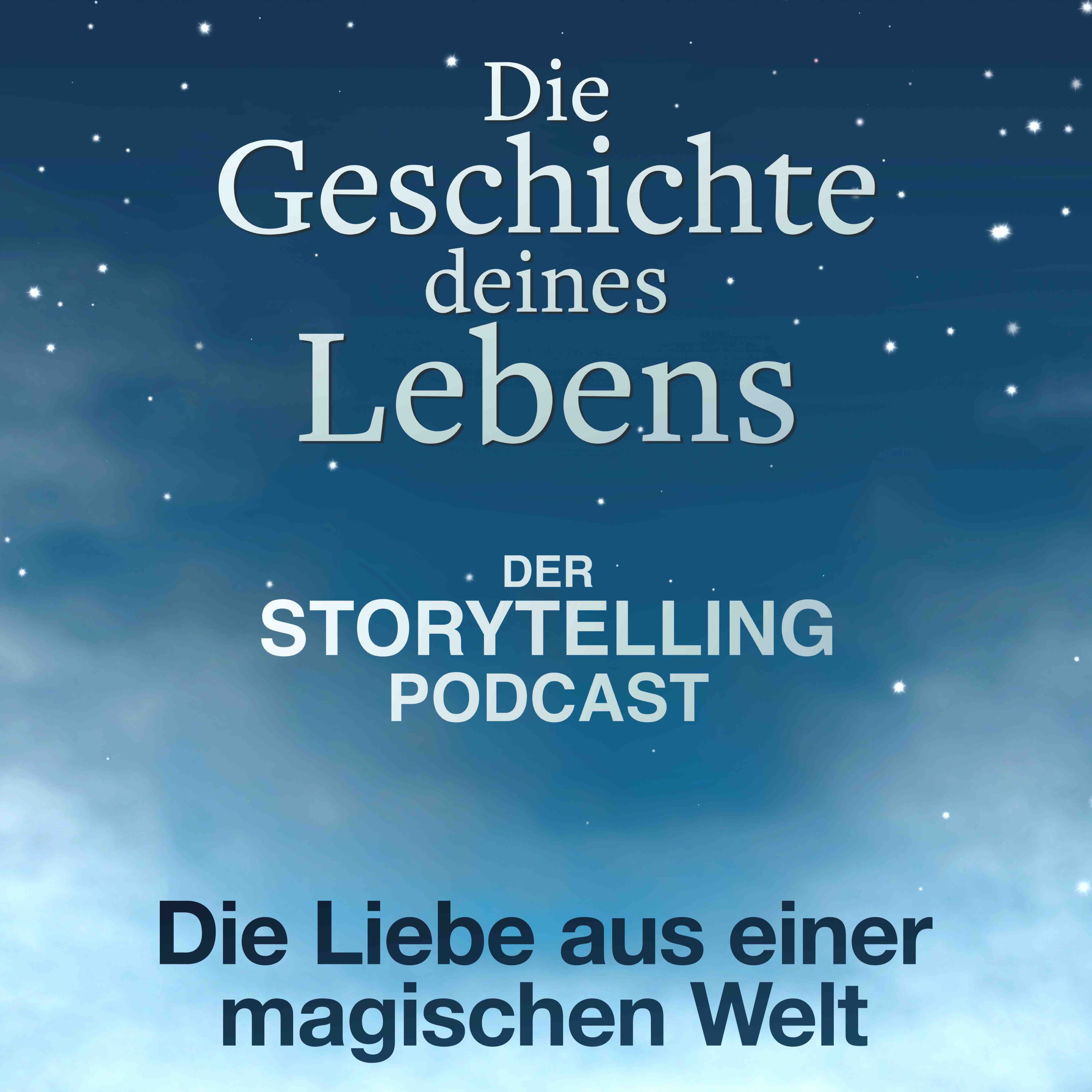 Storytelling: Die Geschichte deines Lebens