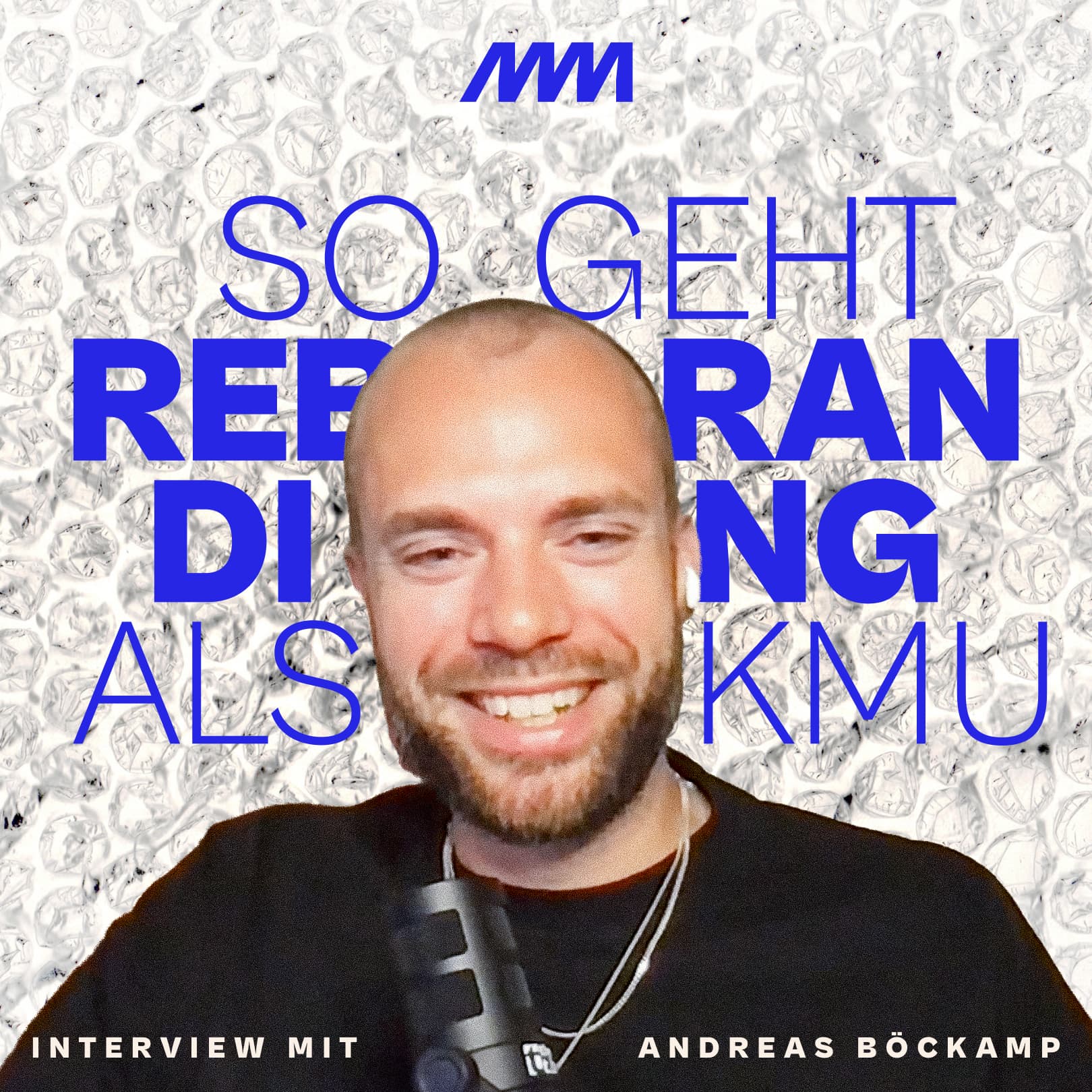 Rebranding löst dein Problem nicht — und wann du es trotzdem brauchst (mit Andreas Böckamp) episode artwork