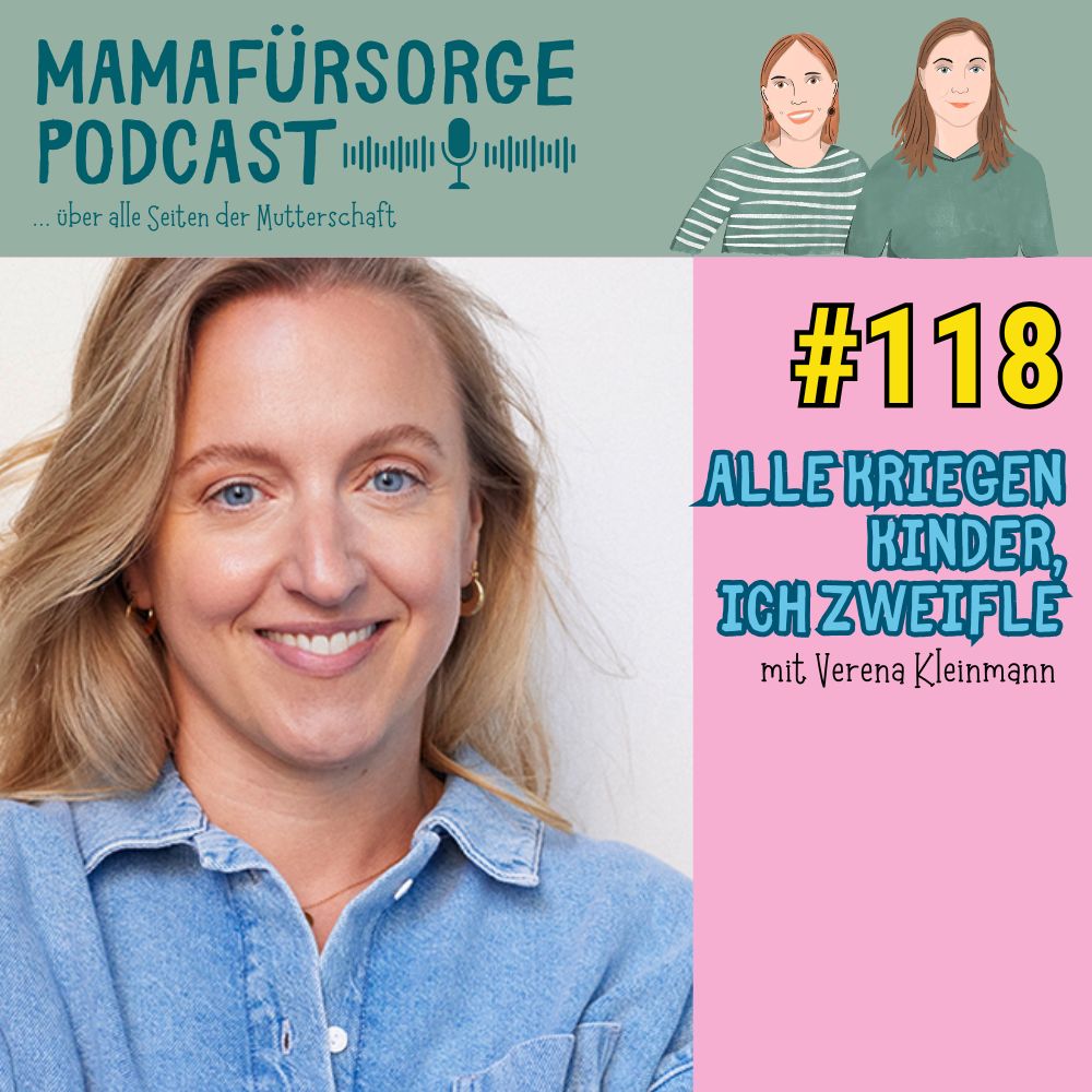 Mamafürsorge - Dein Podcast für alle Seiten der Mutterschaft