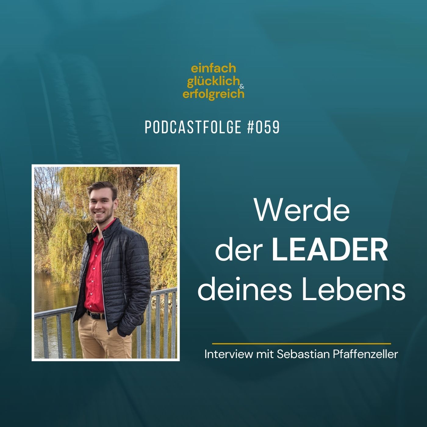 Einfach Glücklich und Erfolgreich