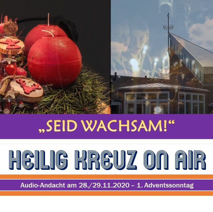 Heilig Kreuz Podcast - Seid wachsam! episode artwork