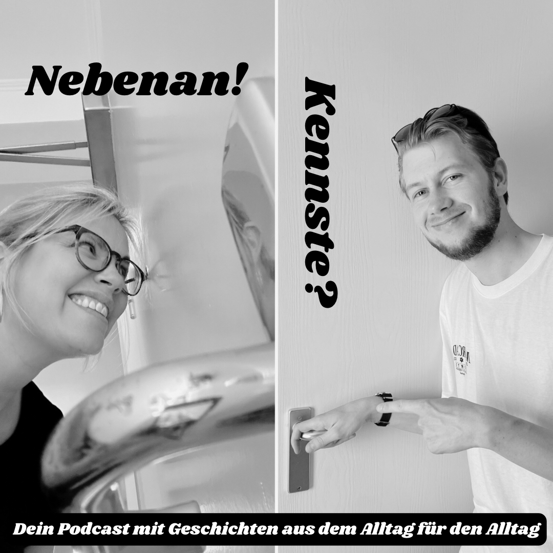 Nebenan! Kennste?
