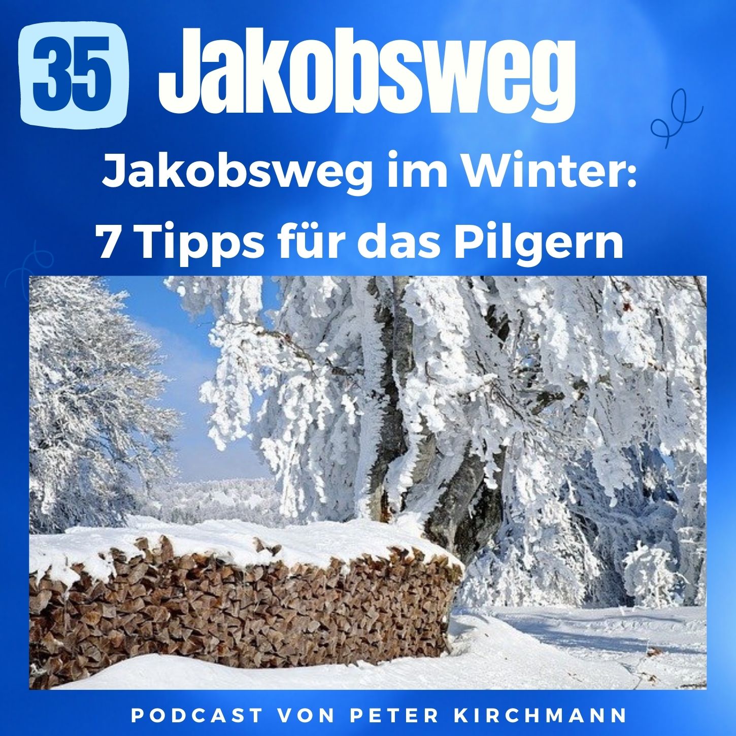 Jakobsweg - Dein Podcast für den Camino de Santiago
