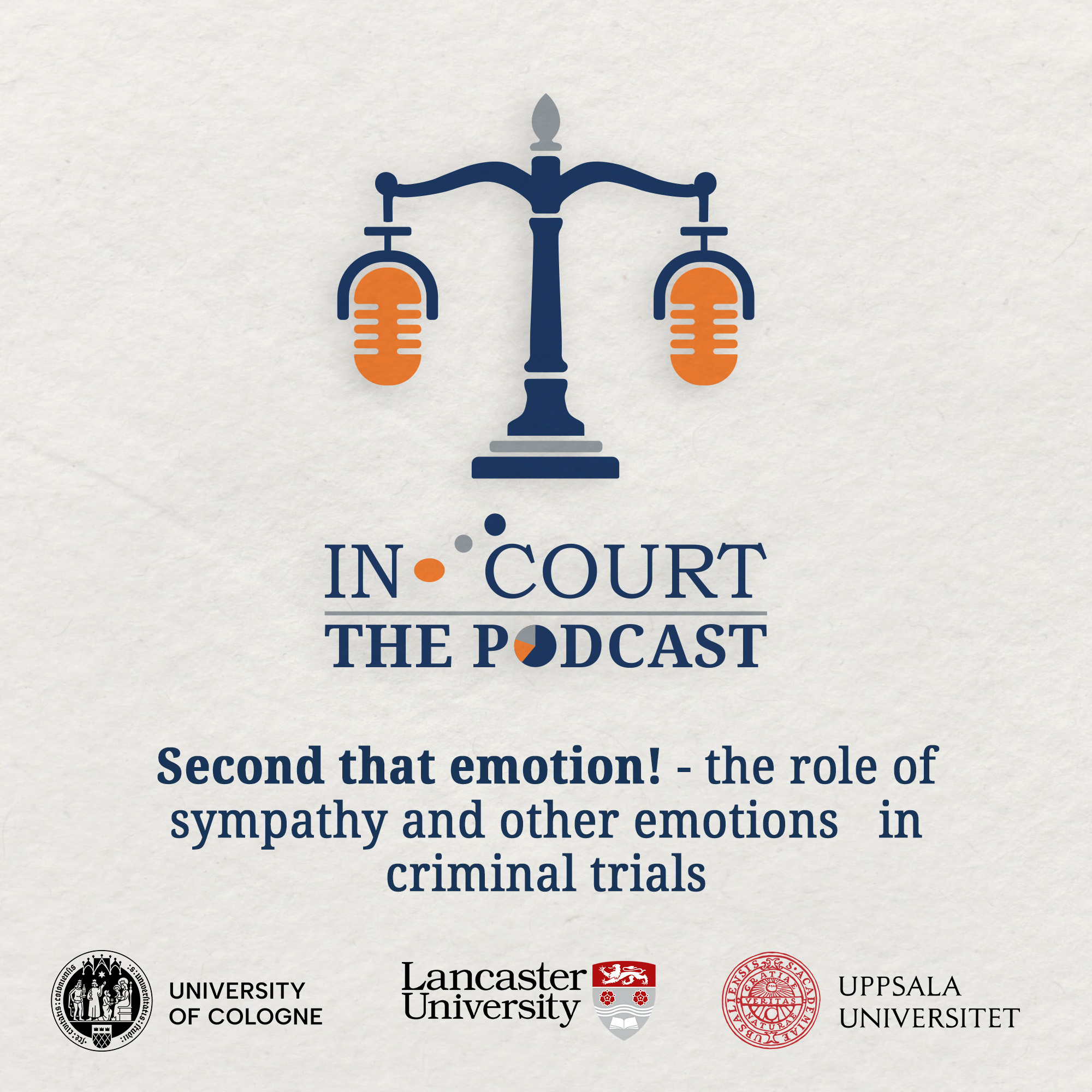 Second that emotion! - the role of sympathy and other emotions   in criminal trials episode artwork