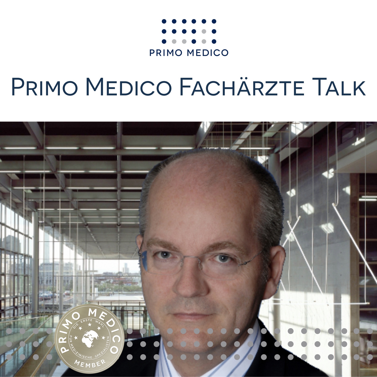 PRIMO MEDICO Fachärzte Talk: Podcasts aus Gesundheit & Medizin