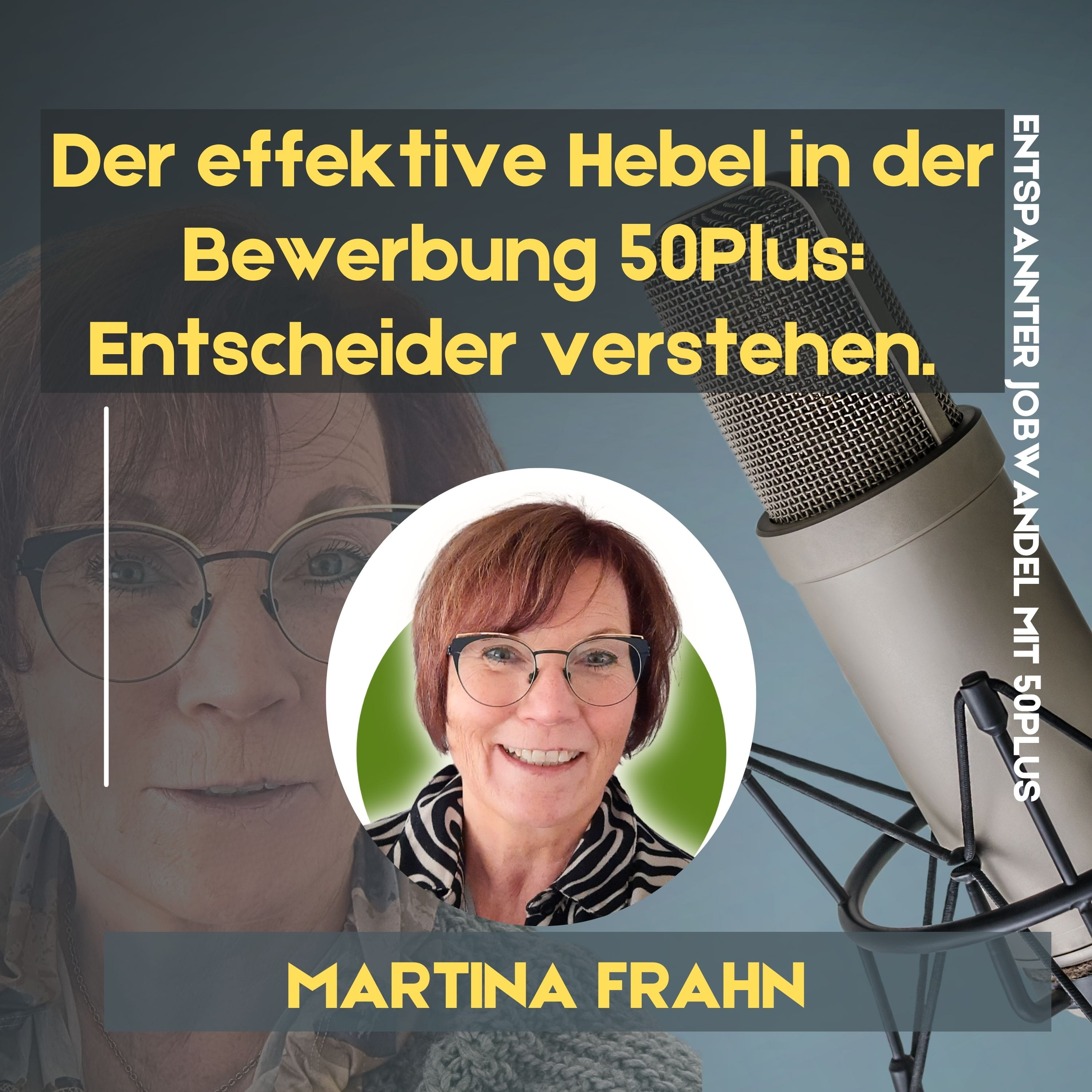 #143 - Der effektive Hebel in der Bewerbung 50Plus: Entscheider*innen verstehen episode artwork