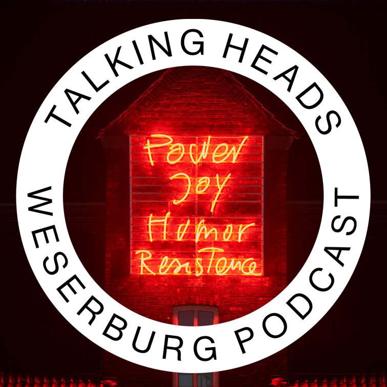 Talking Heads - Weserburg Podcast