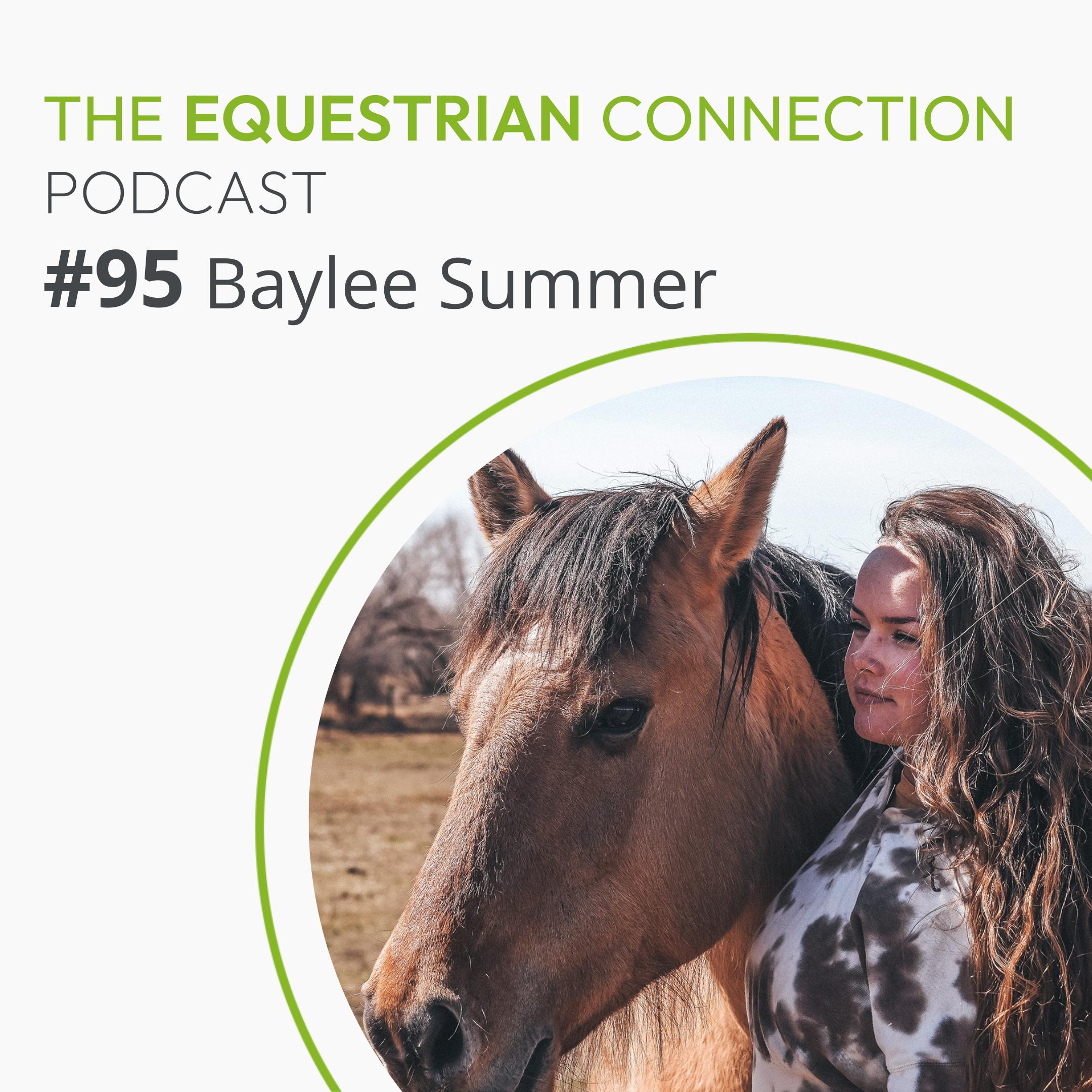 #95 How to Make Money Online as an Equestrian Professional with Baylee Summer episode artwork