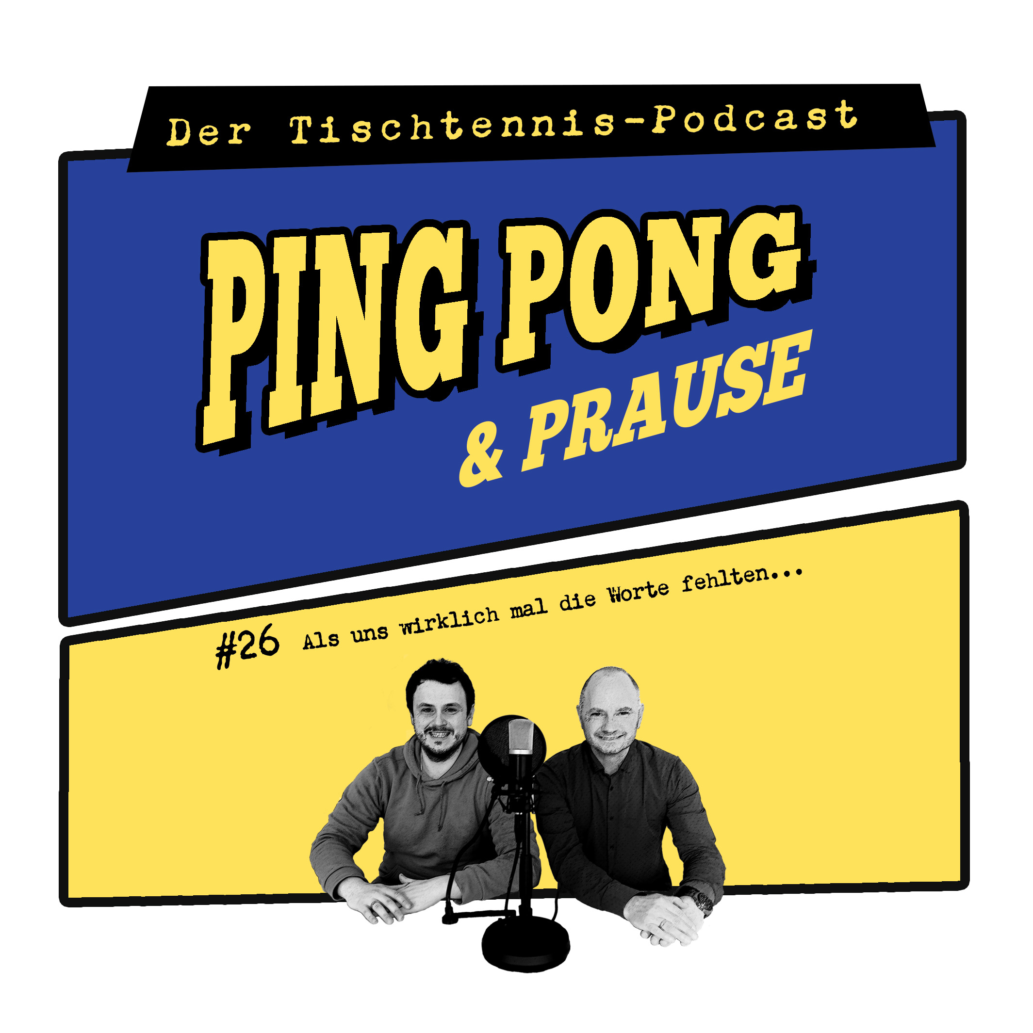 Ping, Pong & Prause - Der Tischtennis-Podcast