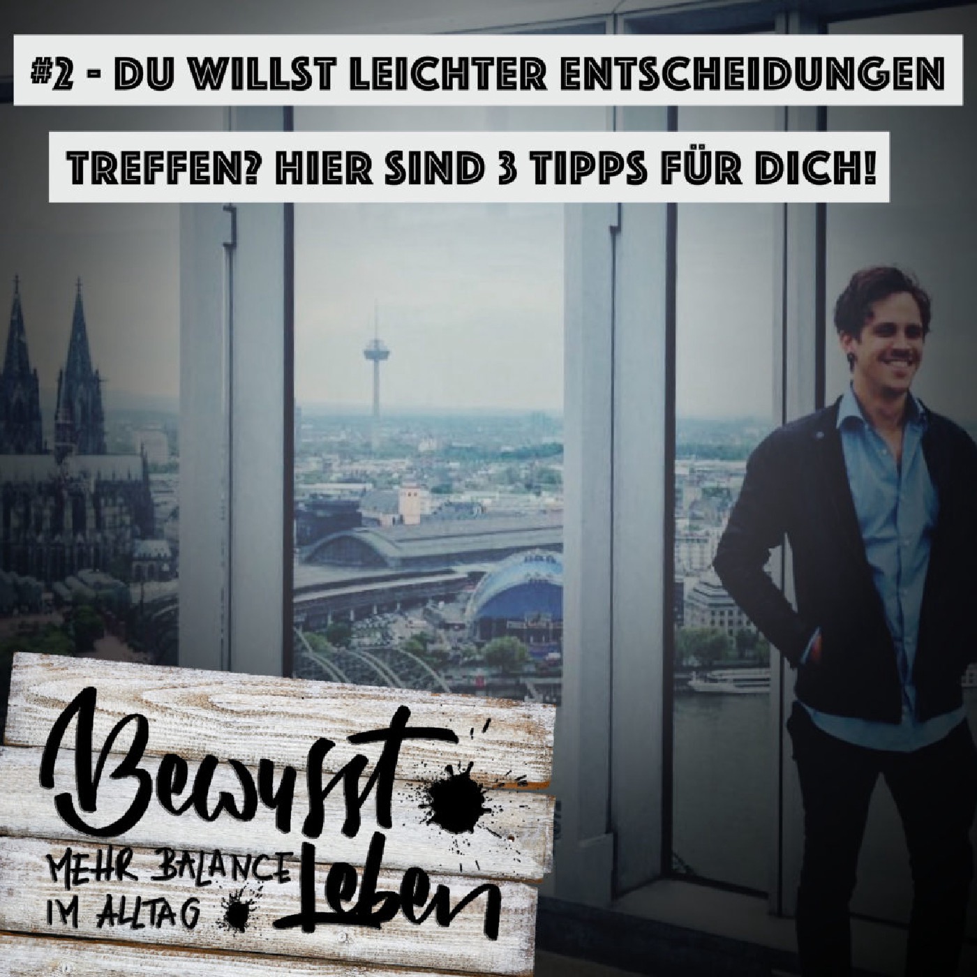 Bewusst leben.