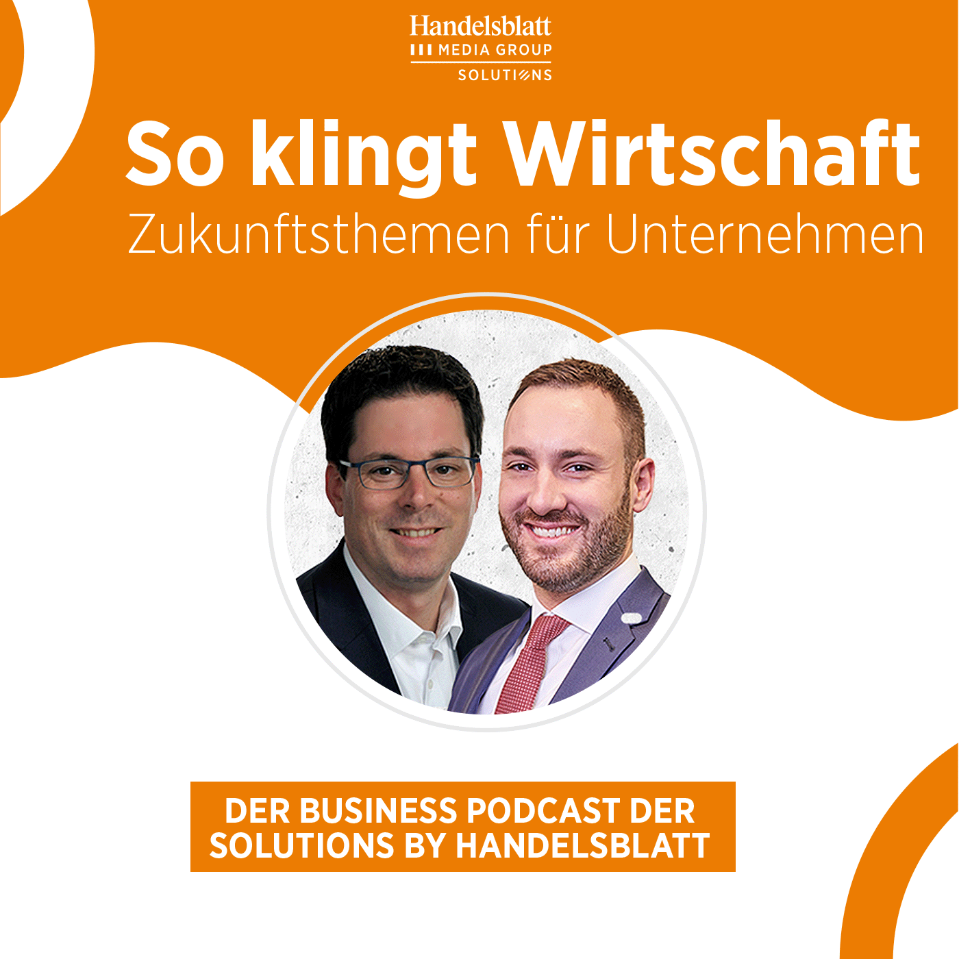 So klingt Wirtschaft – Zukunftsthemen für Unternehmen