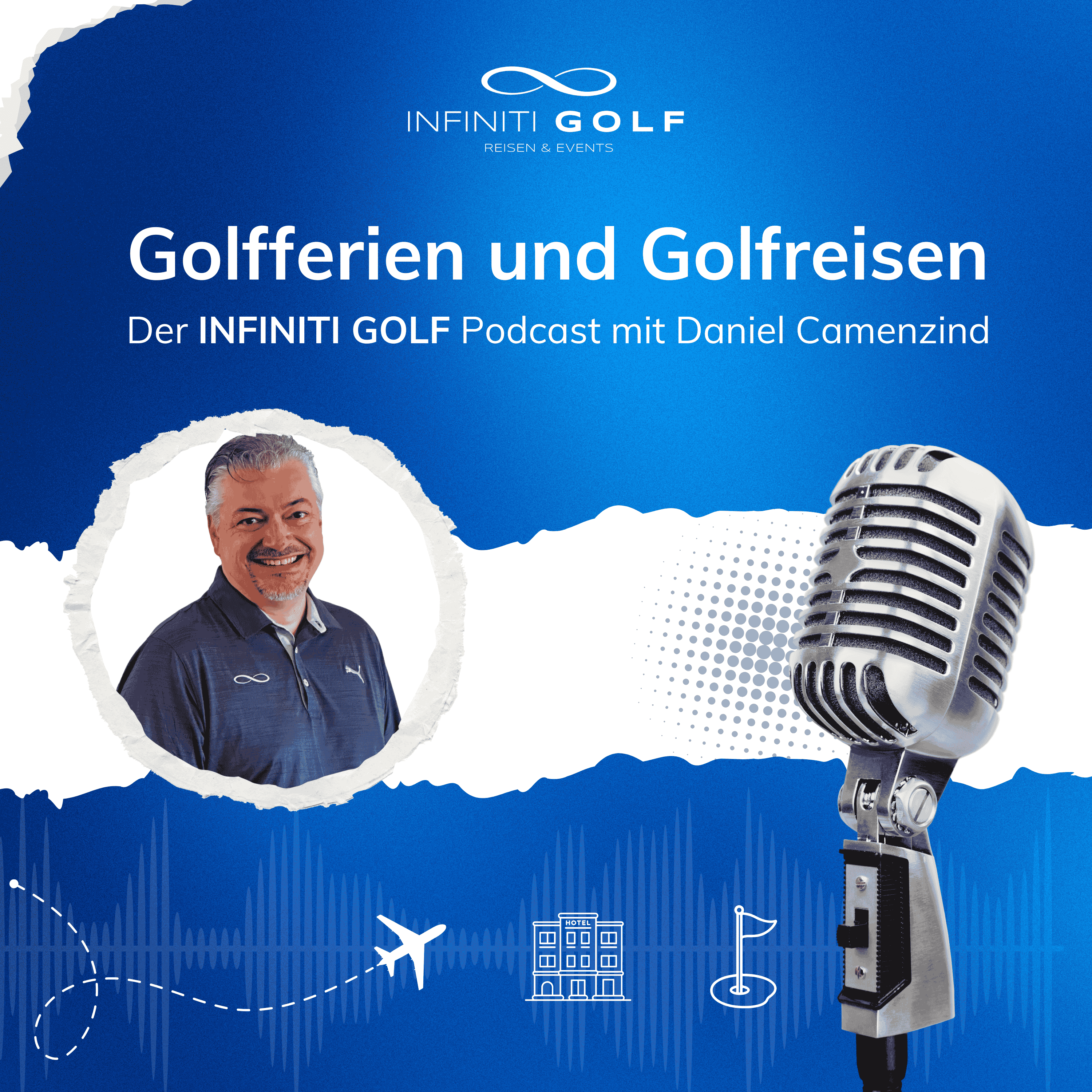 Golfferien & Golfreisen - der INFINITI GOLF Podcast cover art