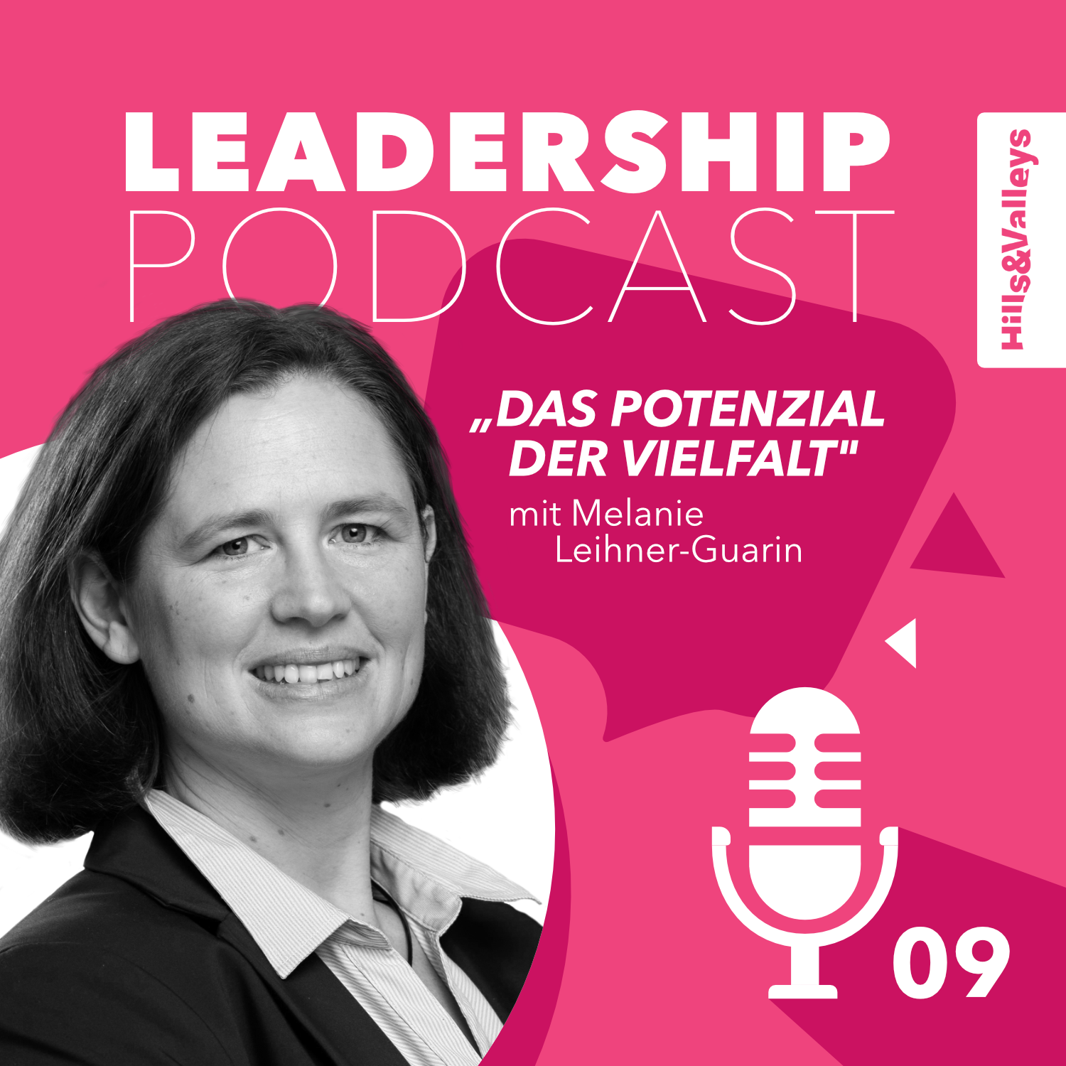 Hills & Valleys Leadership Podcast