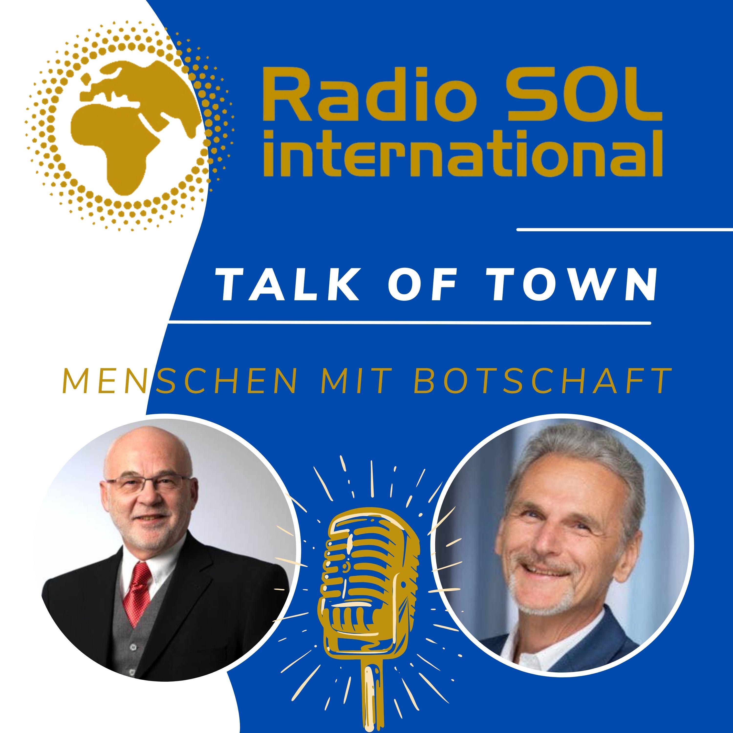 Radio SOL Talk of Town - Menschen mit Botschaft