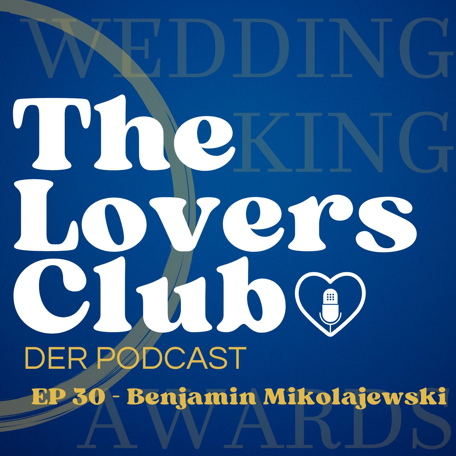 WEDDING KING AWARDS - The Lovers Club