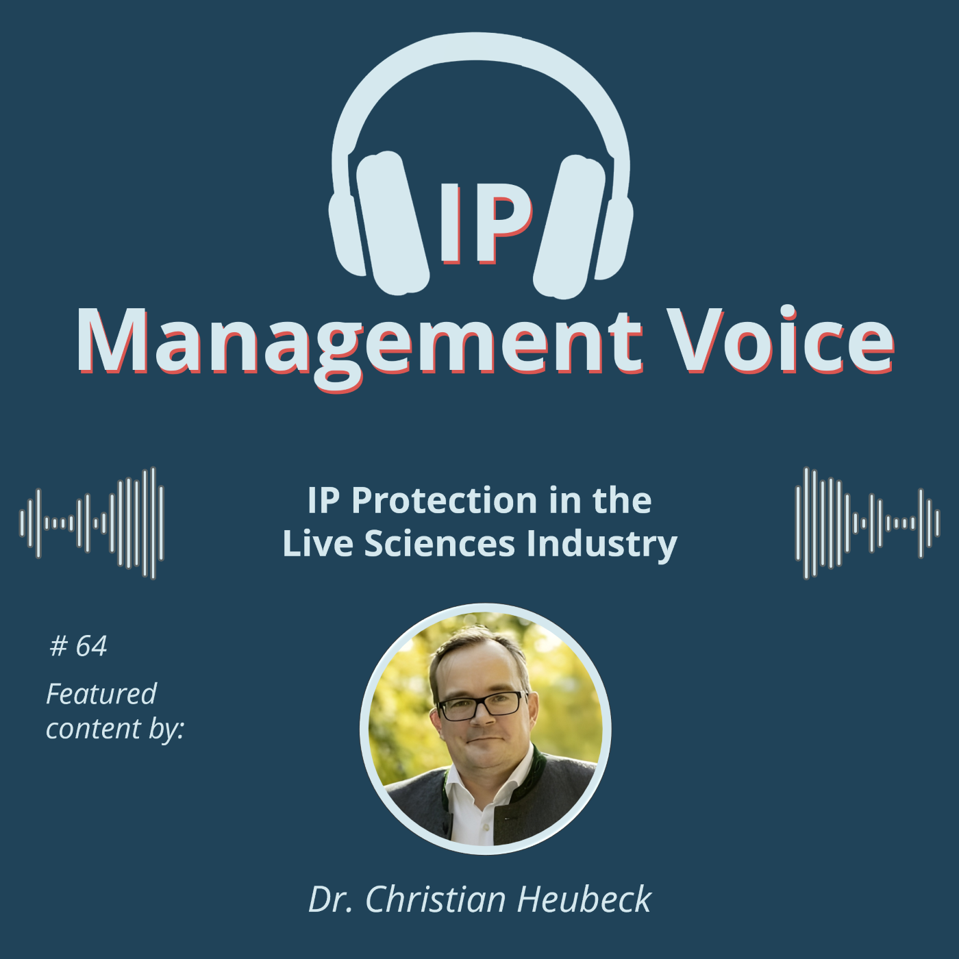 🎧  IP Management Voice - Your Podcast on the World of IP and IP Management