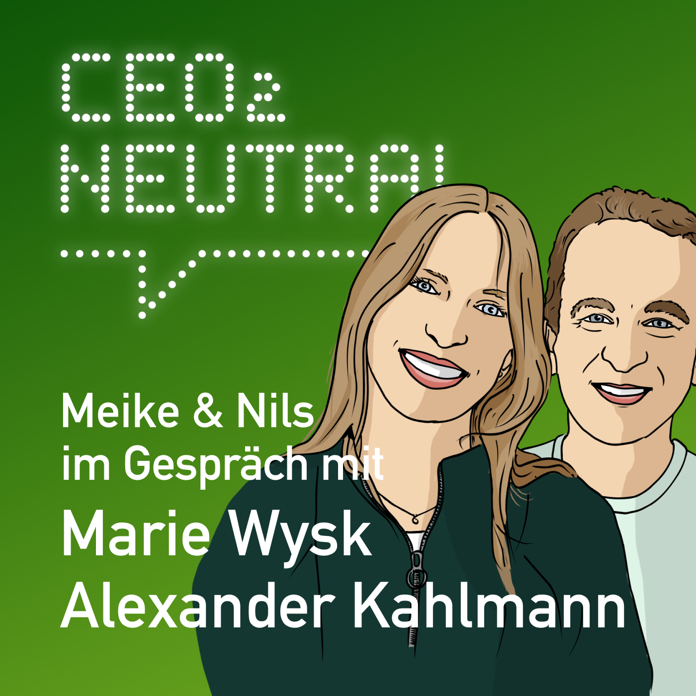 CEO2-neutral - Der Interview-Podcast für mehr Nachhaltigkeit im Unternehmen