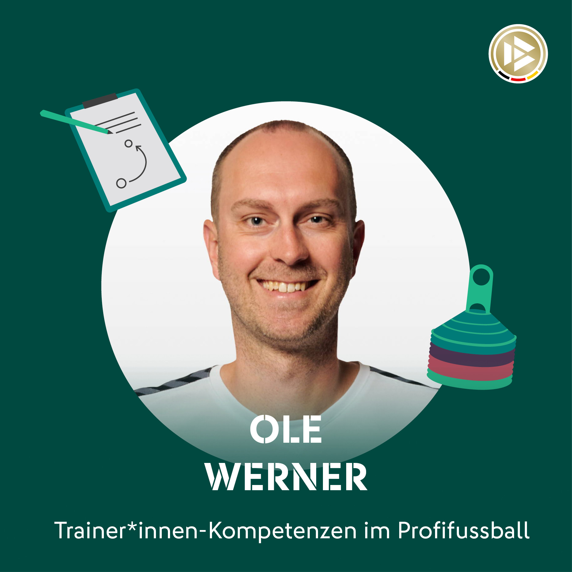 Trainer*innen-Kompetenzen im Profifußball – ein Podcast der DFB-Akademie