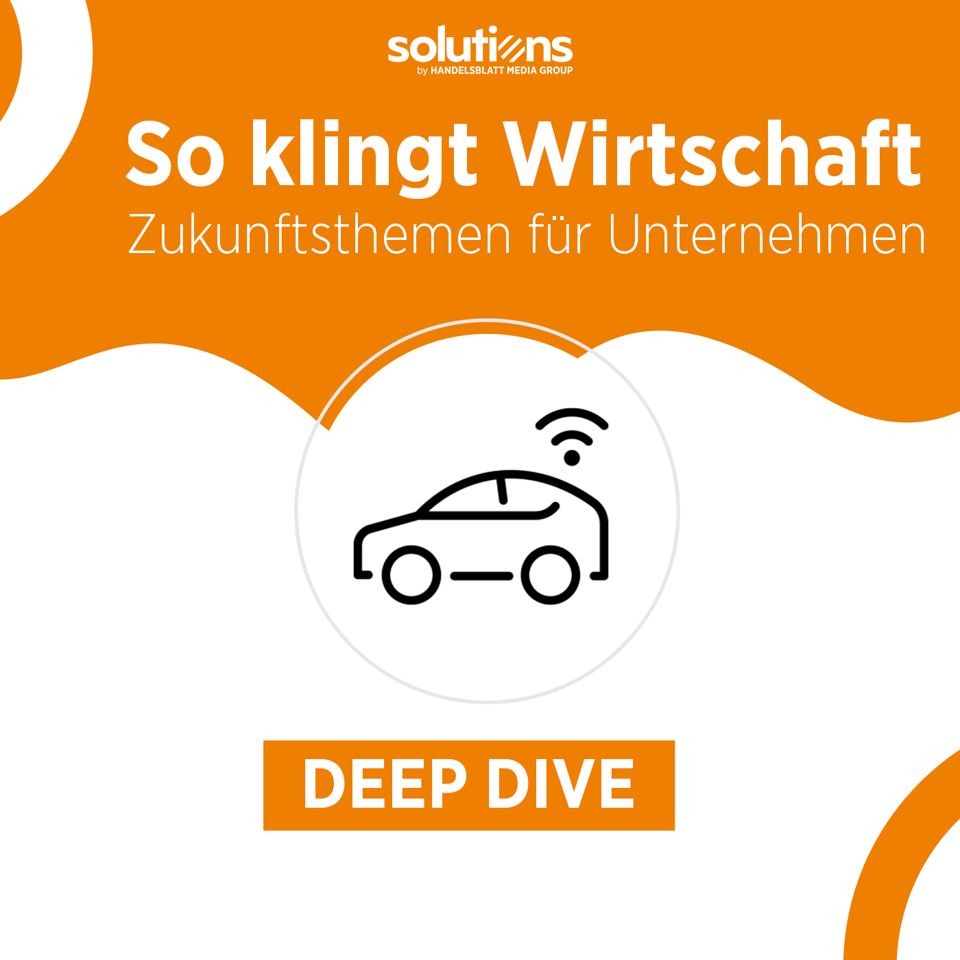 So klingt Wirtschaft – Zukunftsthemen für Unternehmen