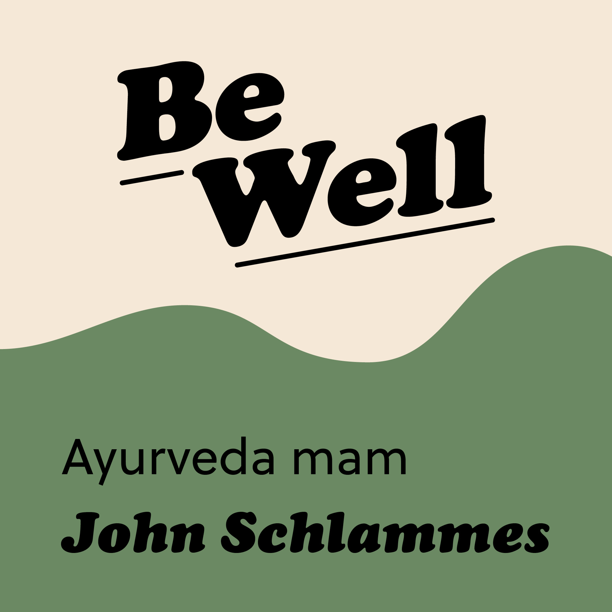 Be Well - De gesonde Podcast mam Sarah Cattani