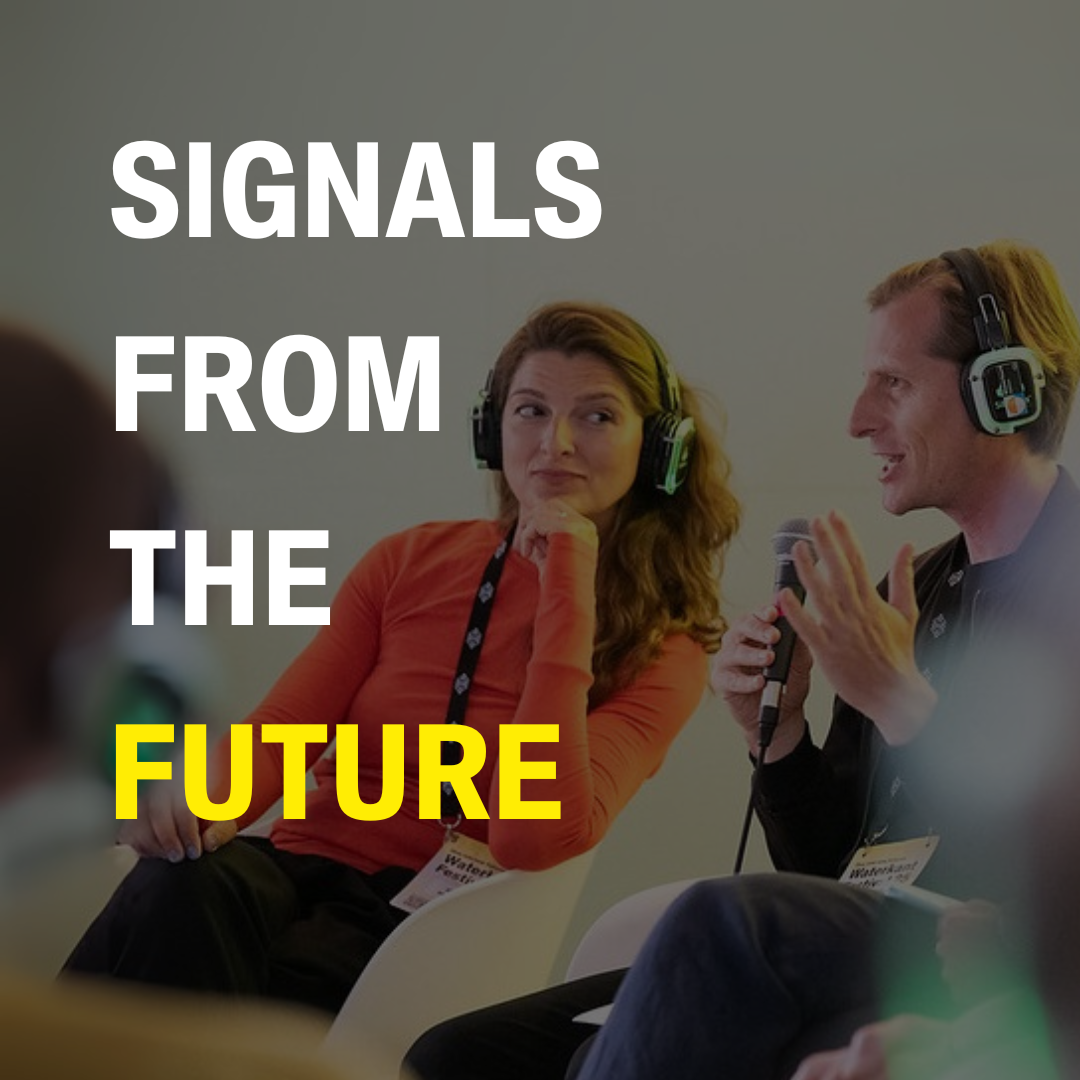SIGNALS FROM THE FUTURE BY WATERKANT