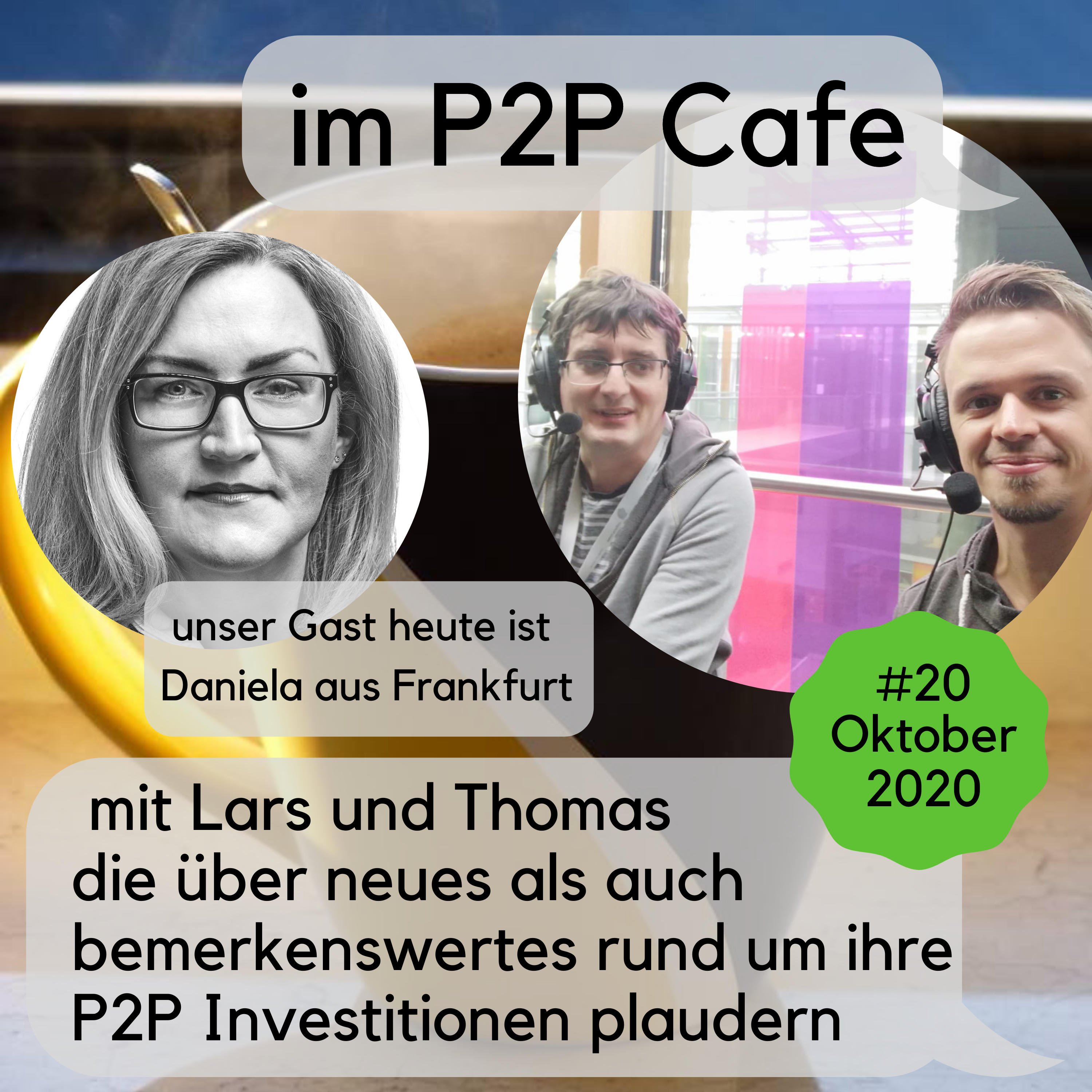 P2P Cafe -  Der P2P Kredite Talk mit Thomas Butz & Lars Wrobbel