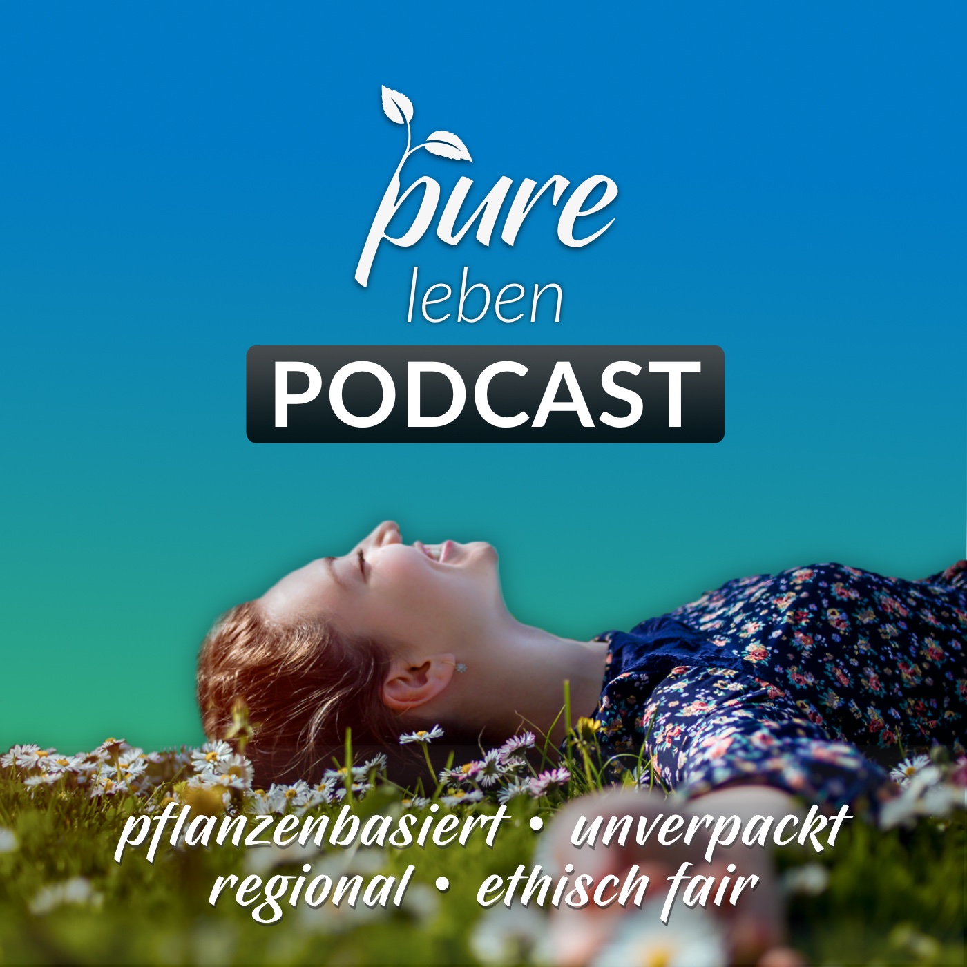 pure leben - Dein Future Lifestyle Podcast