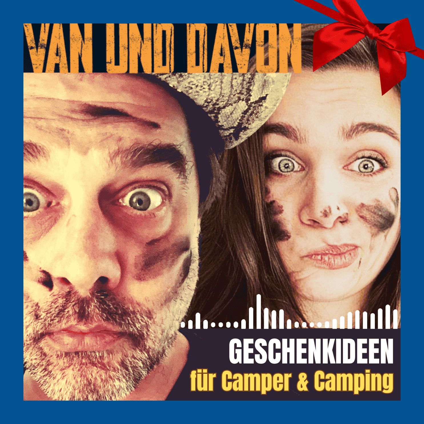 VAN UND DAVON - Reisen Camping Vanlife Wohnmobil Podcast