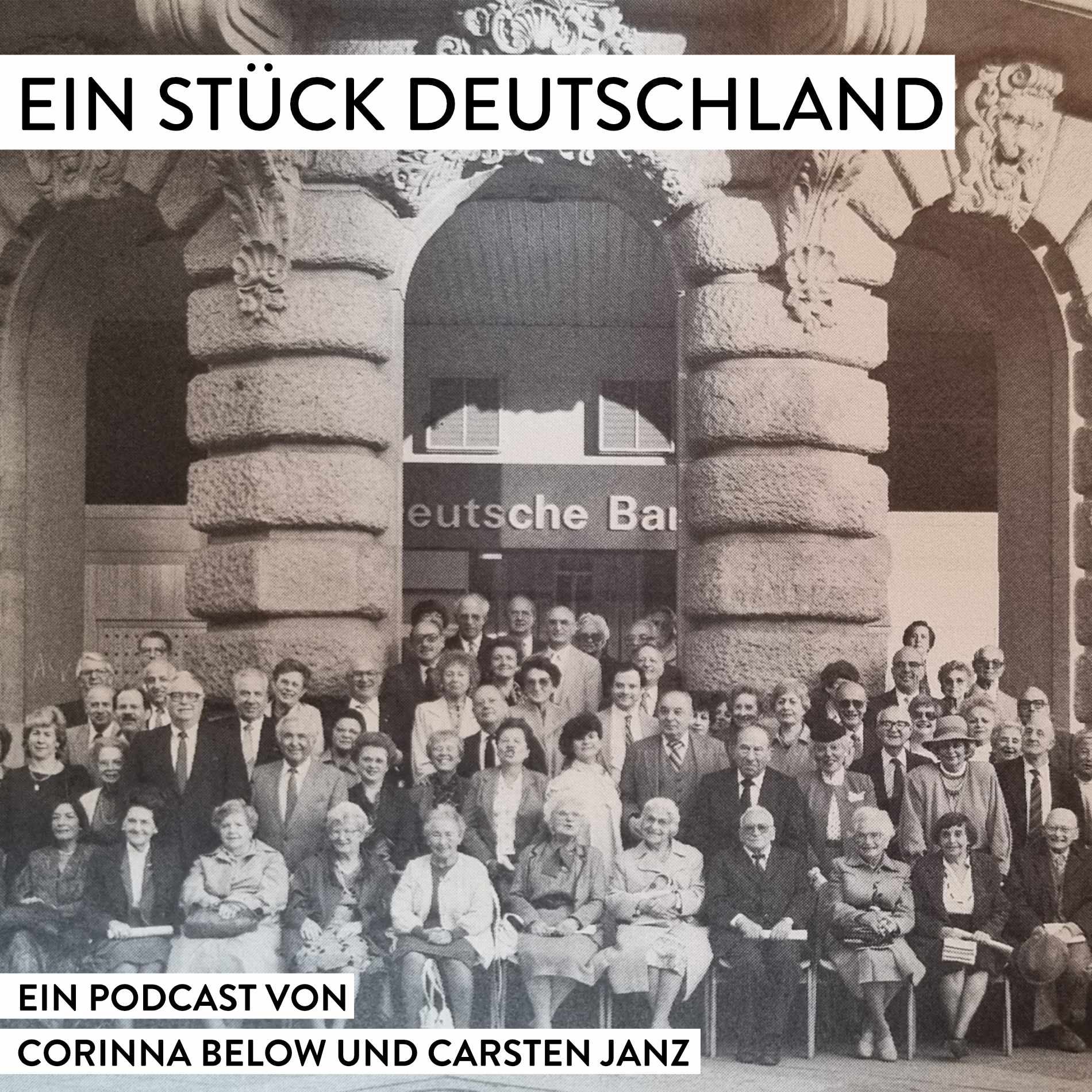 Ein Stück Deutschland - Der Podcast