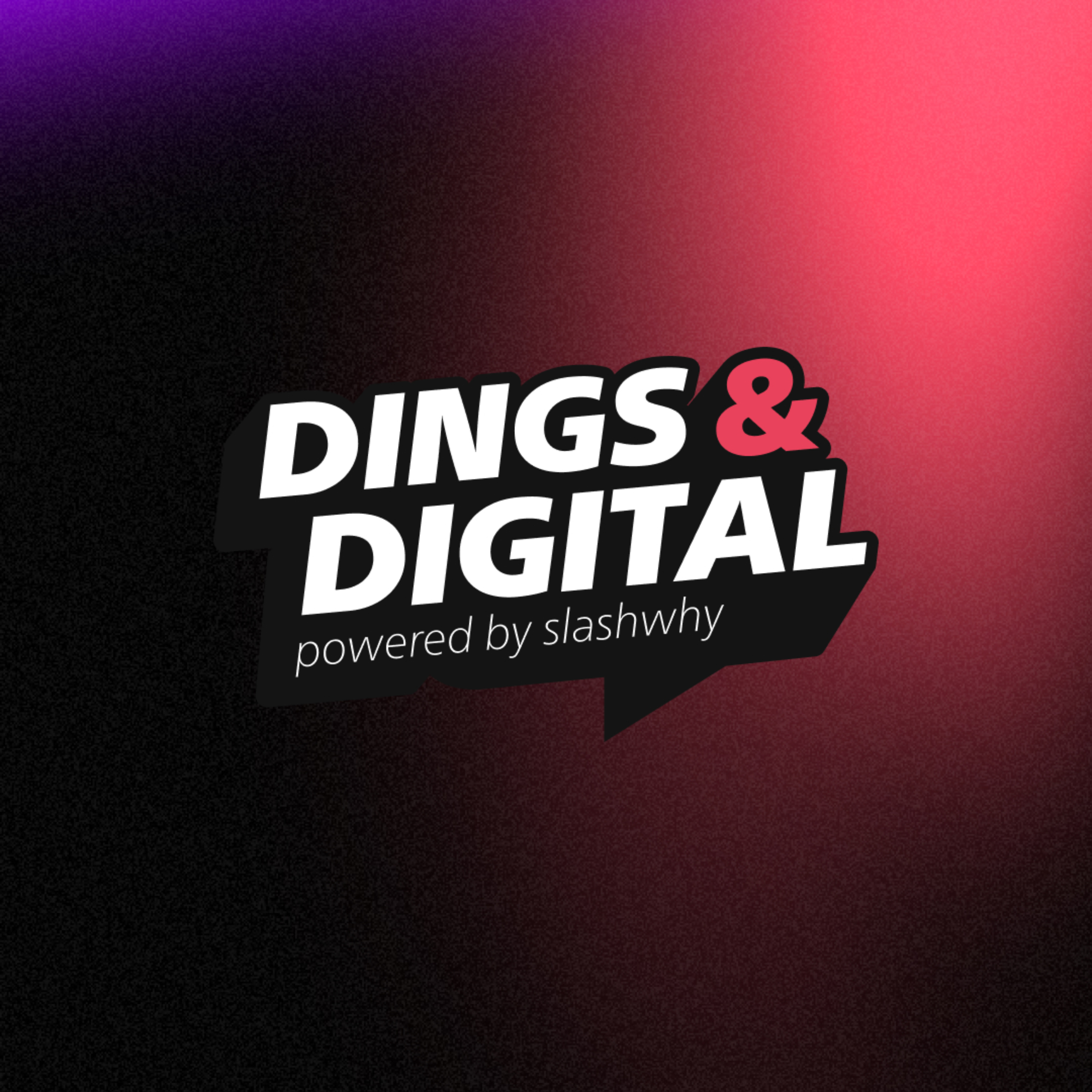 Dings & Digital