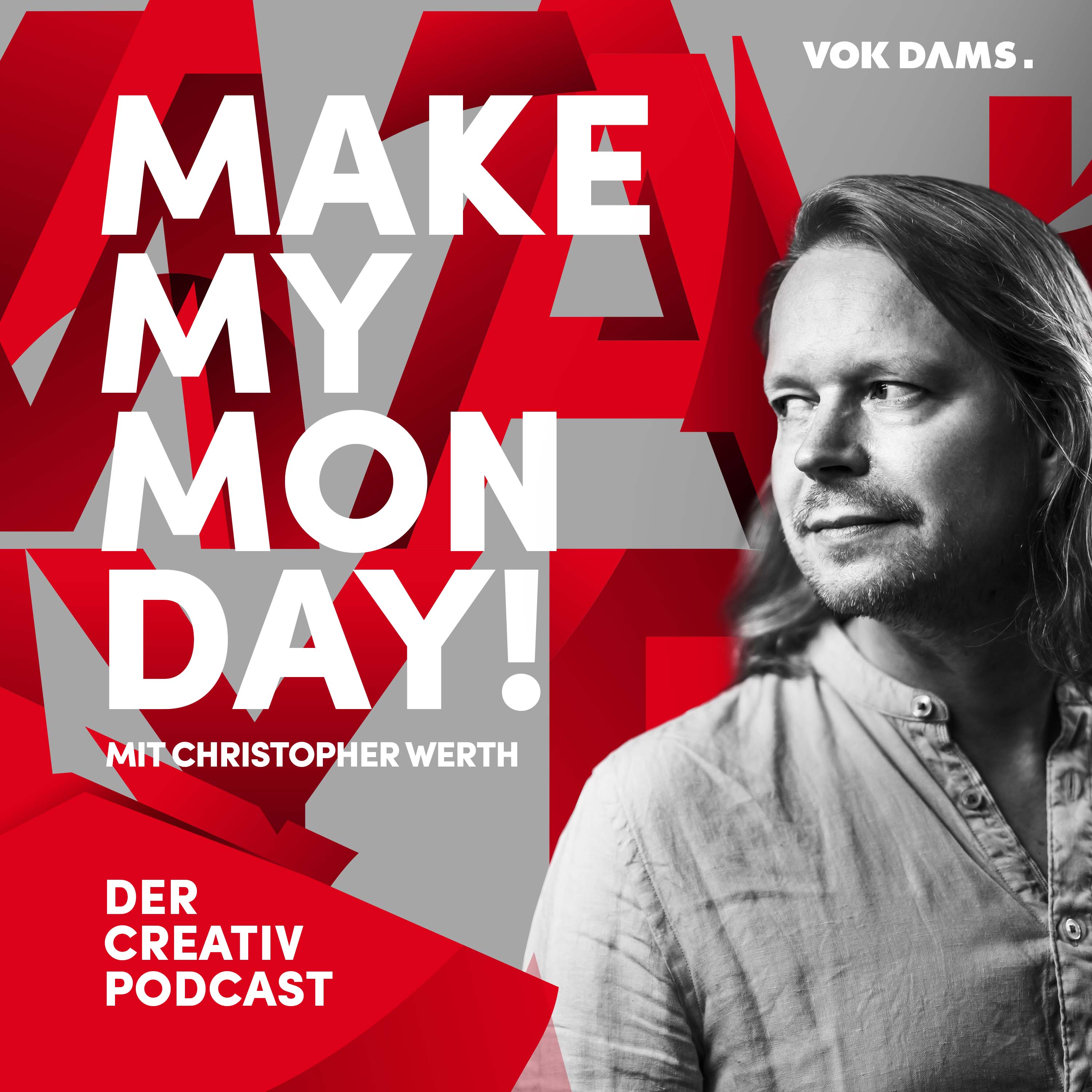 Make my Monday - der Kreativ Podcast von VOK DAMS