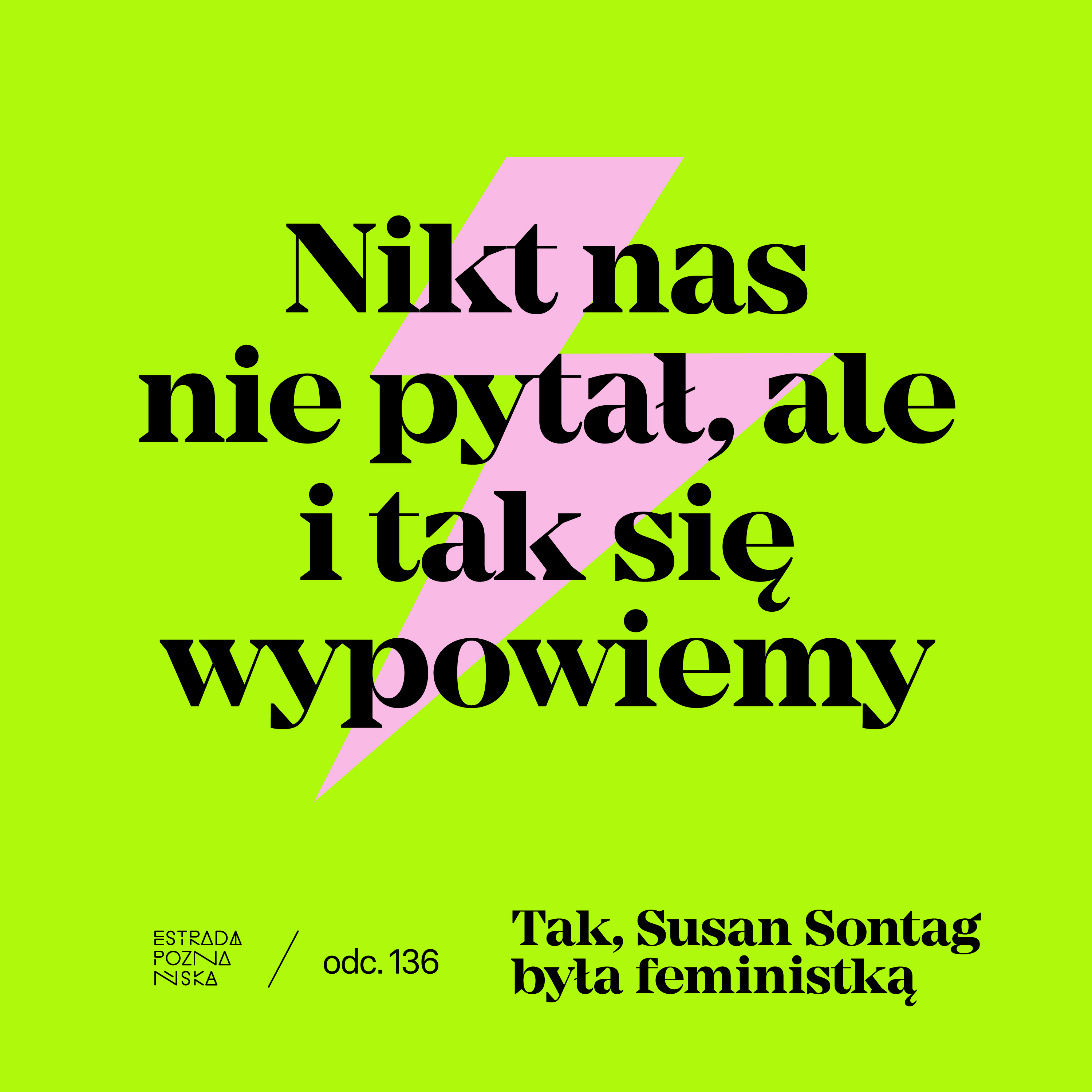 Nikt nas nie pytał, ale i tak się wypowiemy!