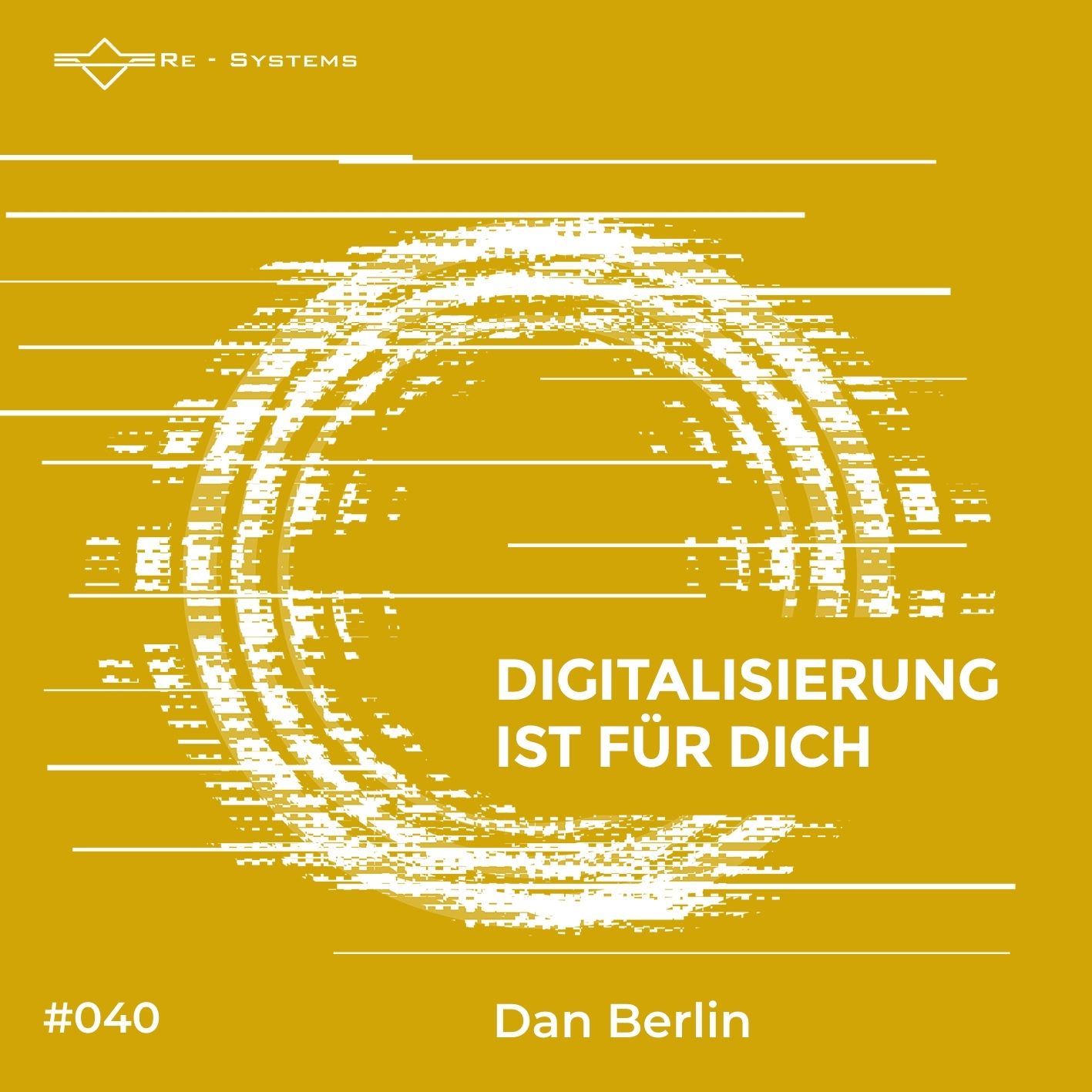 Digitalisierung ist für Dich