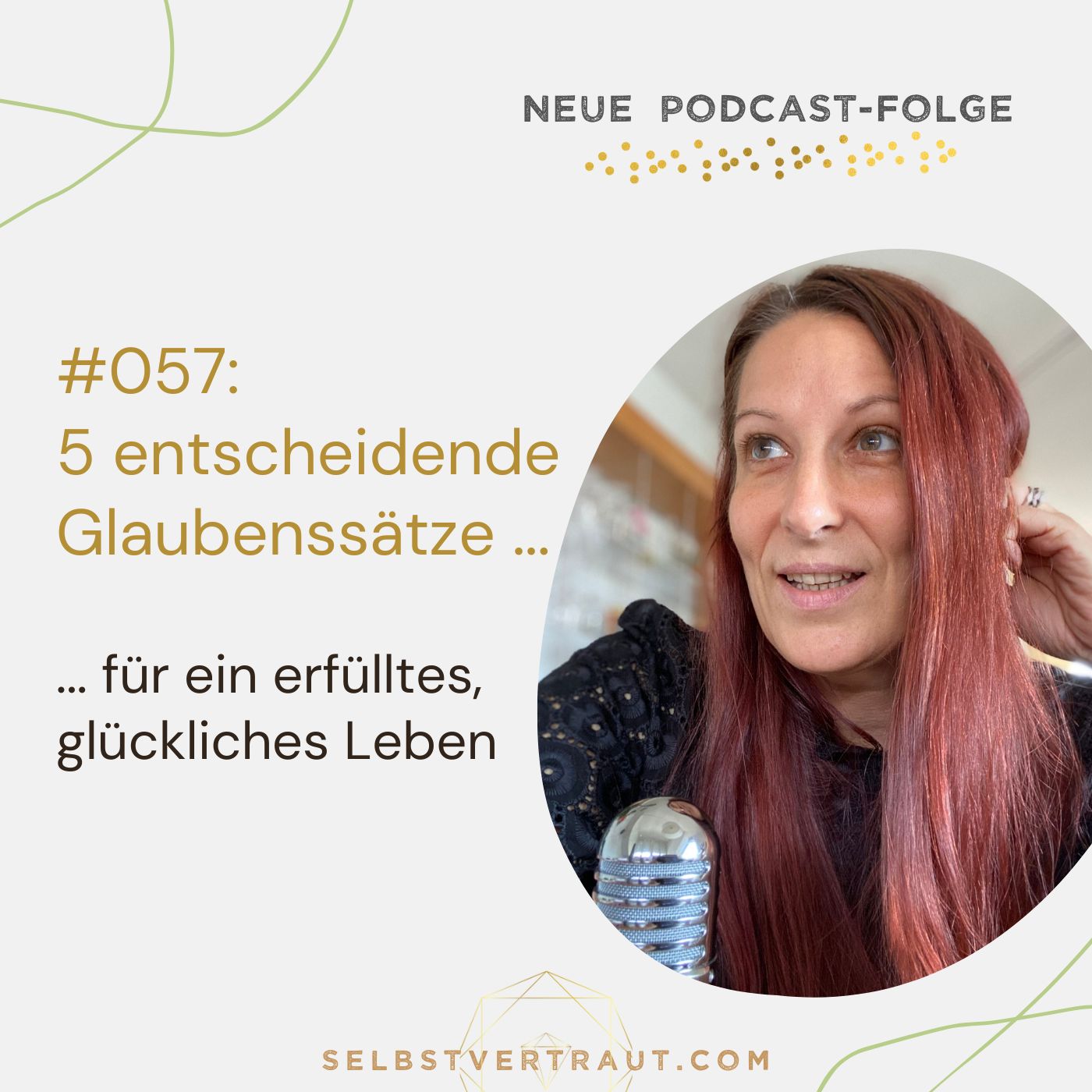 selbstvertraut - Dein Podcast für mehr Mut und Selbstvertrauen